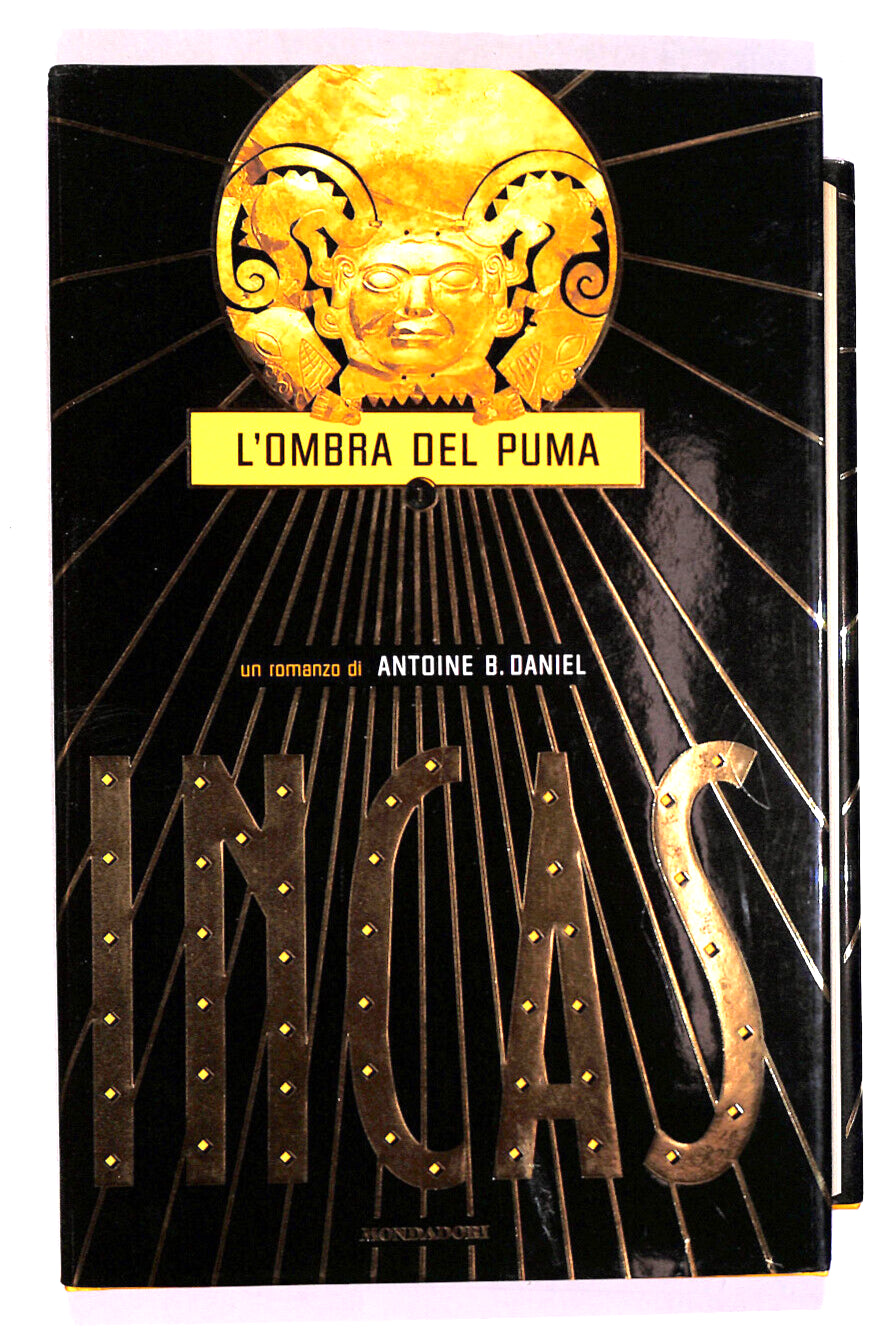 EBOND Incas L'ombra Della Piuma Di Antoine B. Daniel Libro LI017799