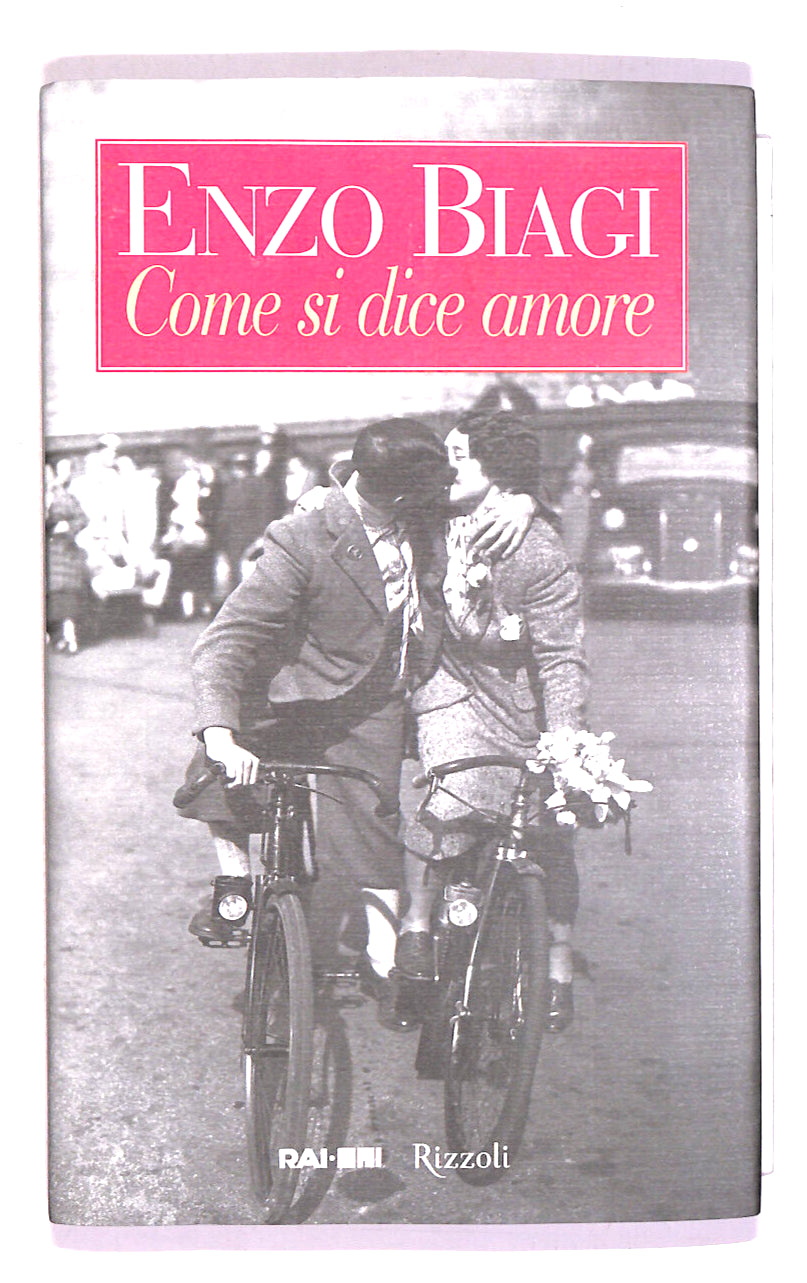 EBOND Come Si Dice Amore Di Enzo Biagi Libro LI018249
