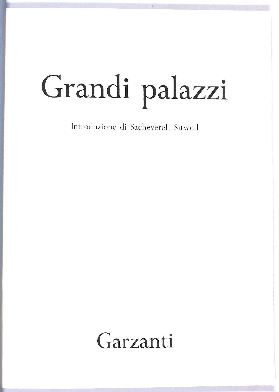 EBOND Grandi Palazzi Garzanti Introduzione Sacheverell Sitwell Libro LI019756