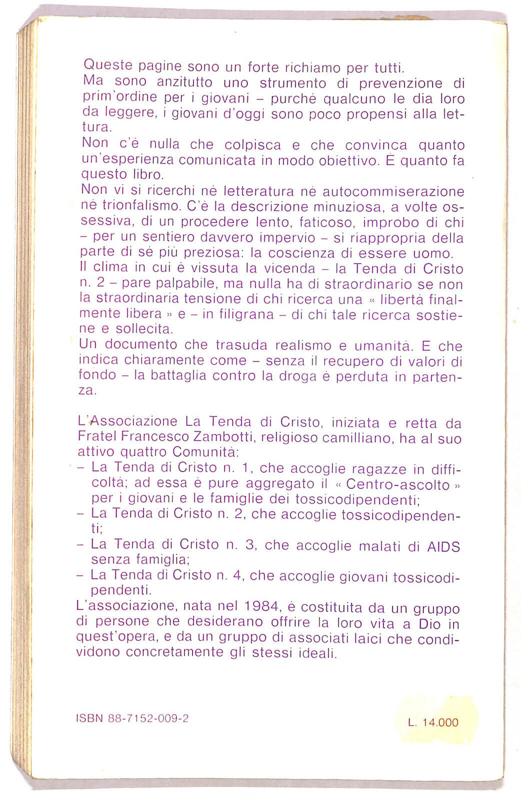 EBOND Per Il Sentiero Impervio I Ragazzi Della Tenda Di Cristo Libro LI020355