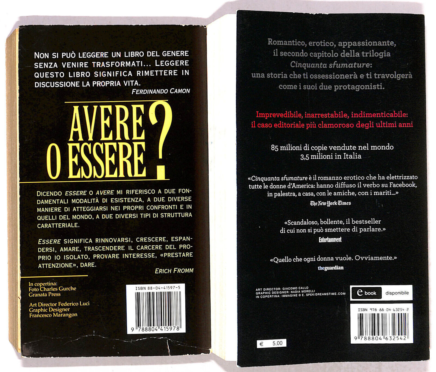 EBOND Avere o Essere? Di E. Fromm e Cinquanta Sfumature Di Nero Libro LI020404