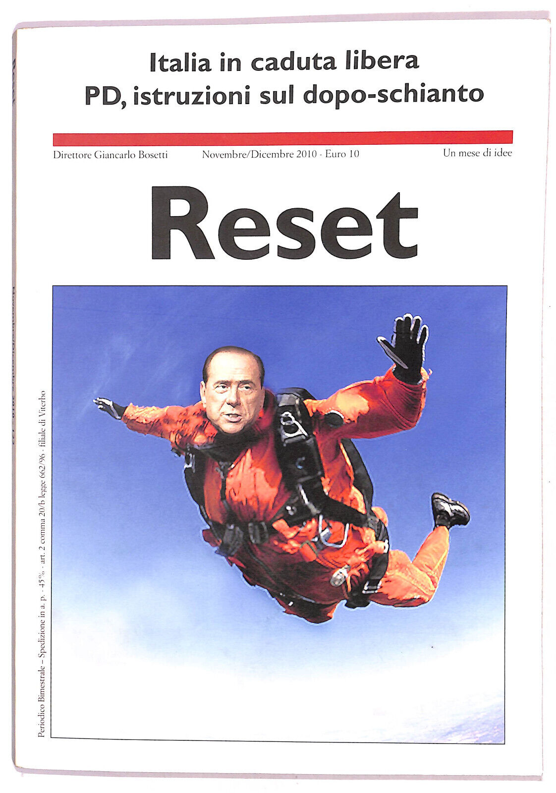 EBOND Italia In Caduta Libera Reset Novembre/dicembre 2010 Libro LI020561