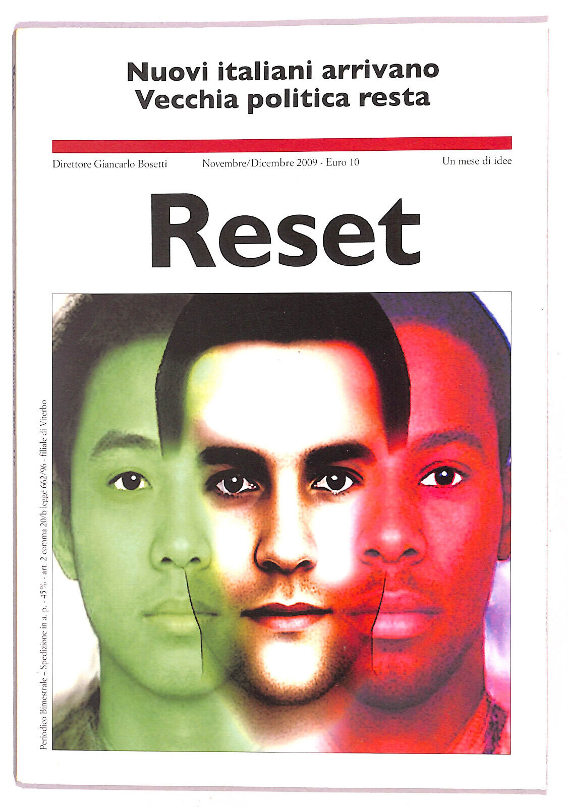 EBOND Nuovi Italiani Arrivano Reset Novembre/dicembre 2009 Libro LI020562