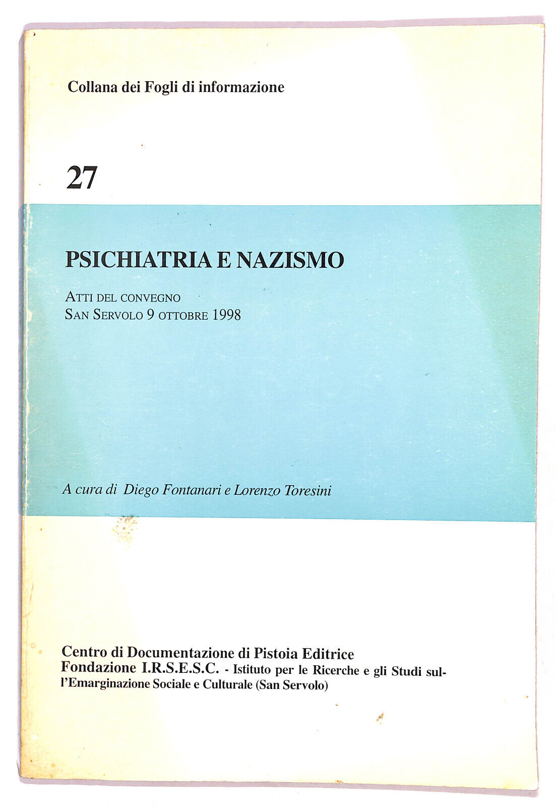 EBOND Psichistria e Nazismo Collana Dei Fogli Di Informazione 27Li020566 Libro LI020570