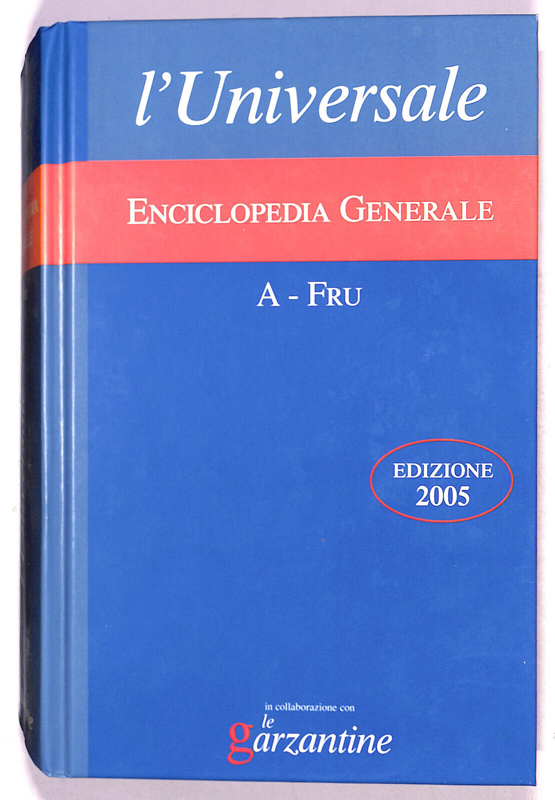 EBOND L'universale Enciclopedia Generale N. 1 Le Garzantine 2005 Libro LI021250