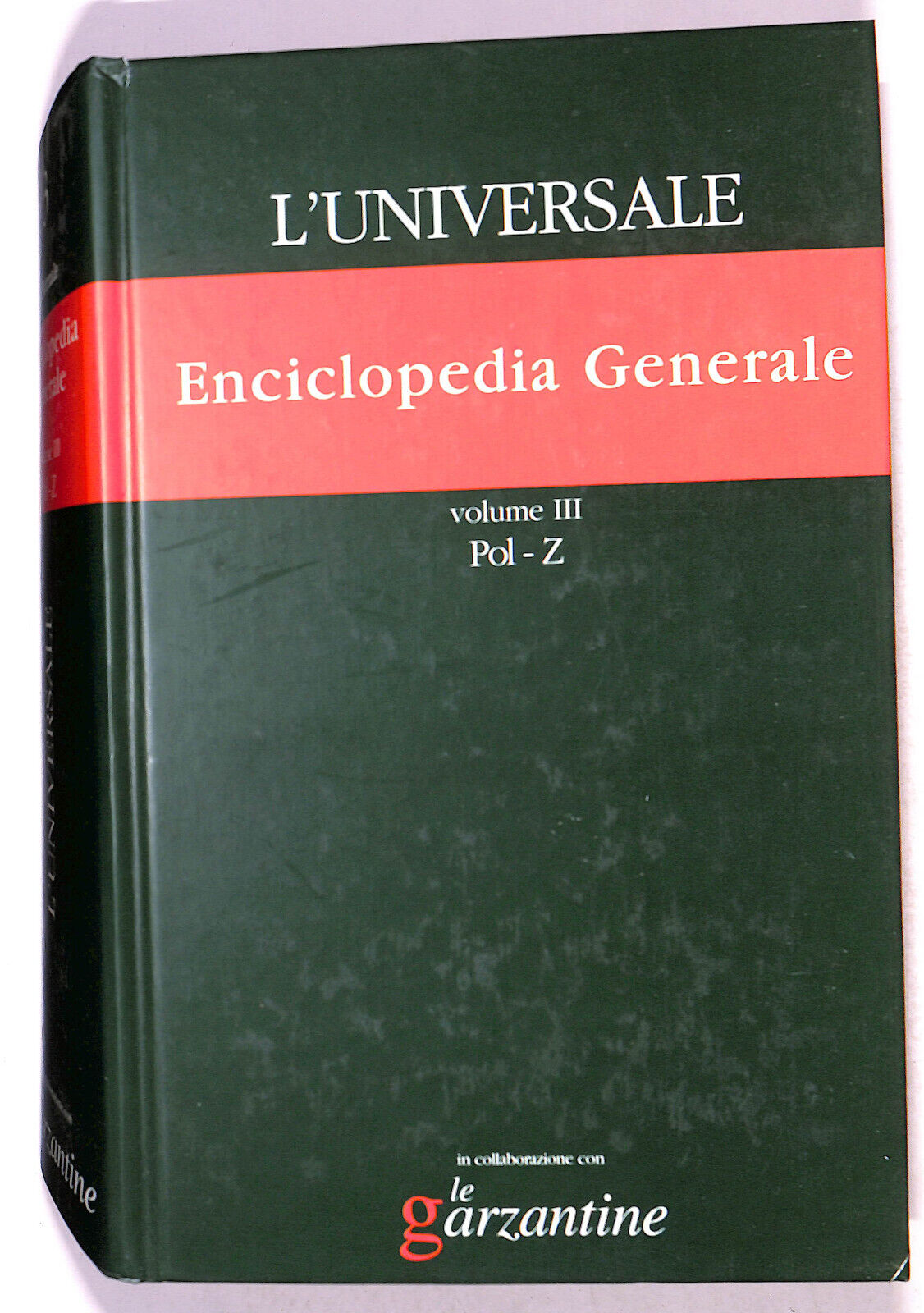 EBOND L'universale Enciclopedia N. 3 Vol 3 Le Garzantine 2003 Libro LI021303