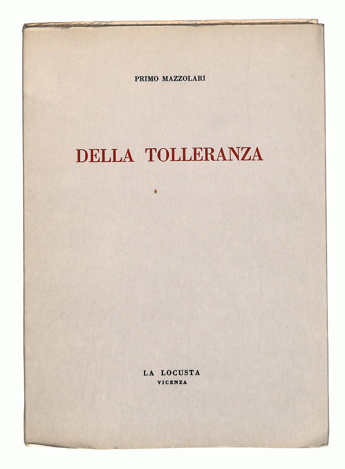 EBOND Della Tolleranza Di Primo Mazzolari La Locusta Vicenza Libro LI023114