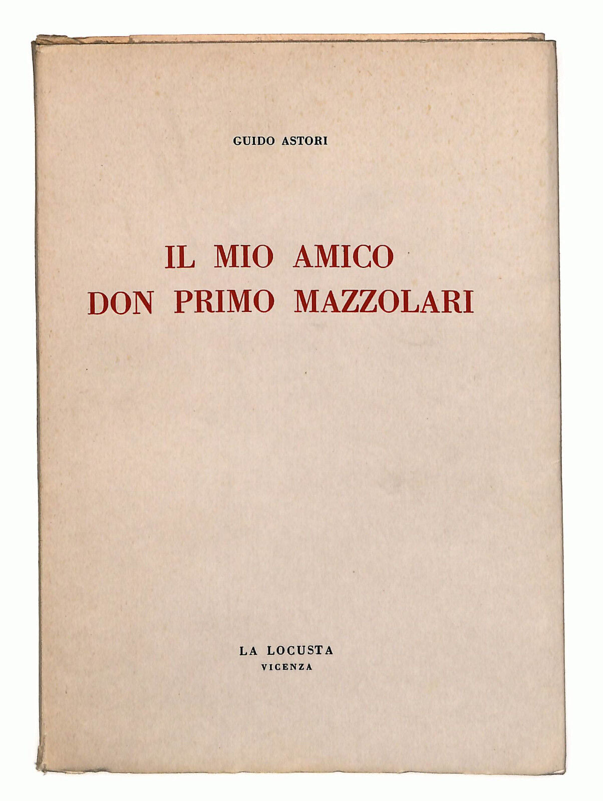 EBOND Il Mio Amico Don Primo Mazzolari La Locusta Vicenza Libro LI023411