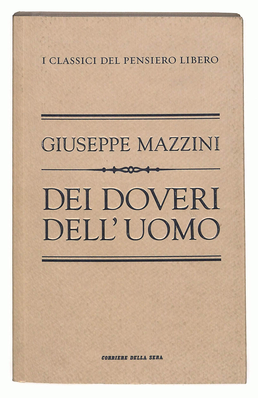 EBOND Dei Doveri Dell'uomo Di Giuseppe Mazzini Libro LI023419