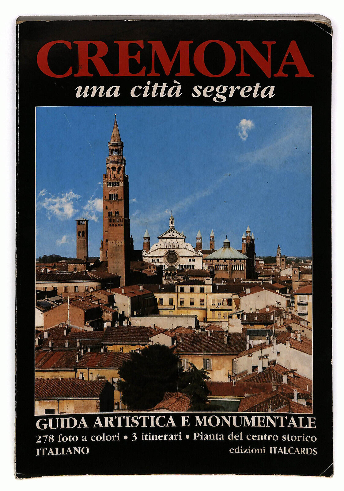 EBOND Cremona Una Citta Segreta Di Pietro Bonometti Libro LI023453