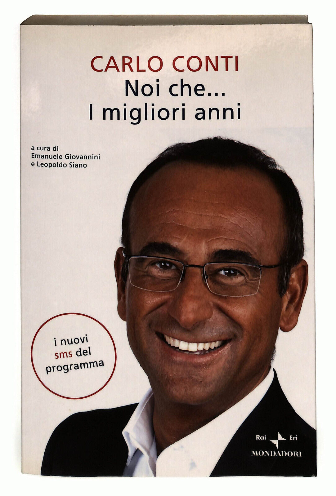 EBOND Noi Che... I Migliori Anni Di Carlo Conti Libro LI024463