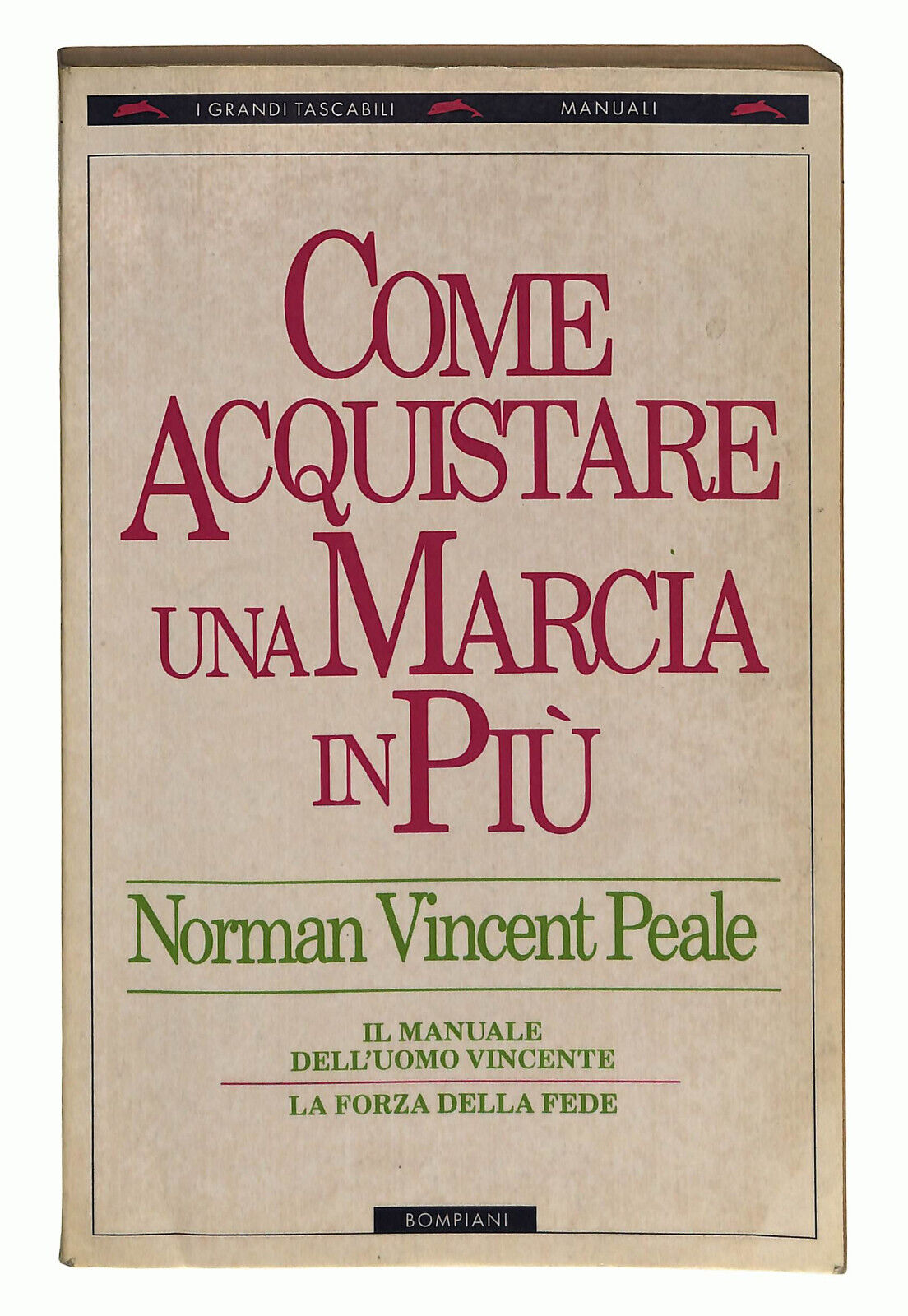 EBOND Come Acquistare Una Marcia In Piu Di Norman Vincent Peale Libro LI024558