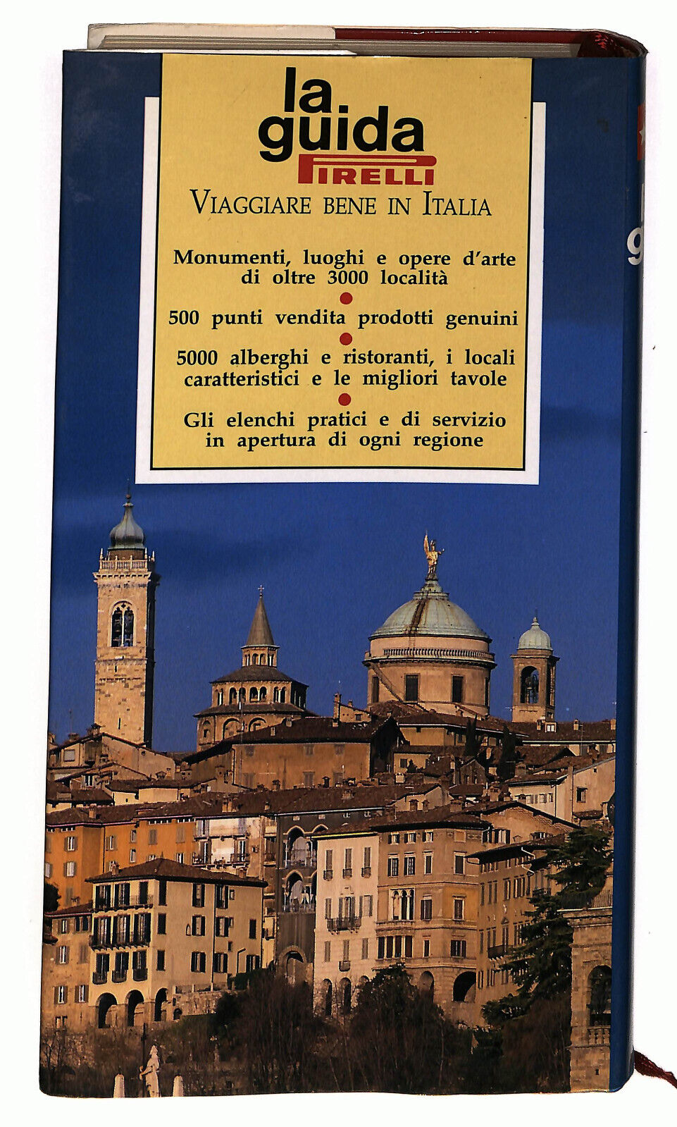 EBOND La Guida Pirelli Viaggiare Bene In Italia Libro LI024610