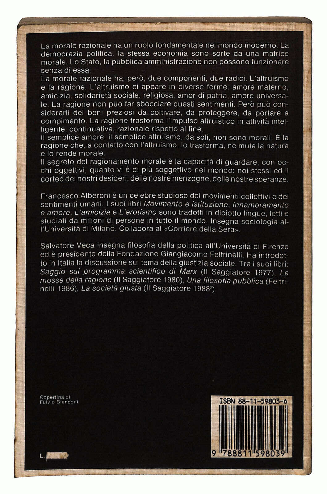 EBOND L'altruismo e La Morale Di Francesco Alberoni e S. Veca Libro LI025516