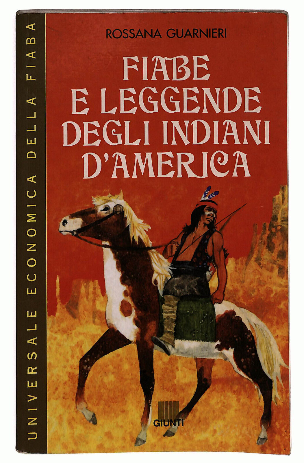 EBOND Fiabe e Leggende Degli Indiani D'america Di R. Guarnieri Libro LI025607