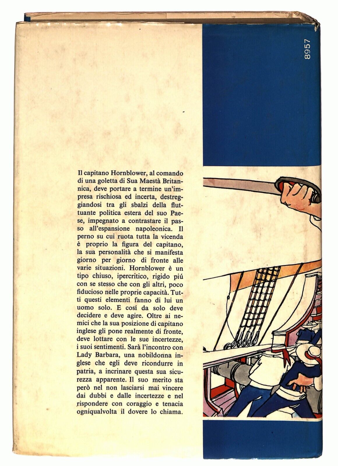 EBOND Il Capitano Hornblower Cecil Scott Forester Mondadori 1986 Libro LI026851