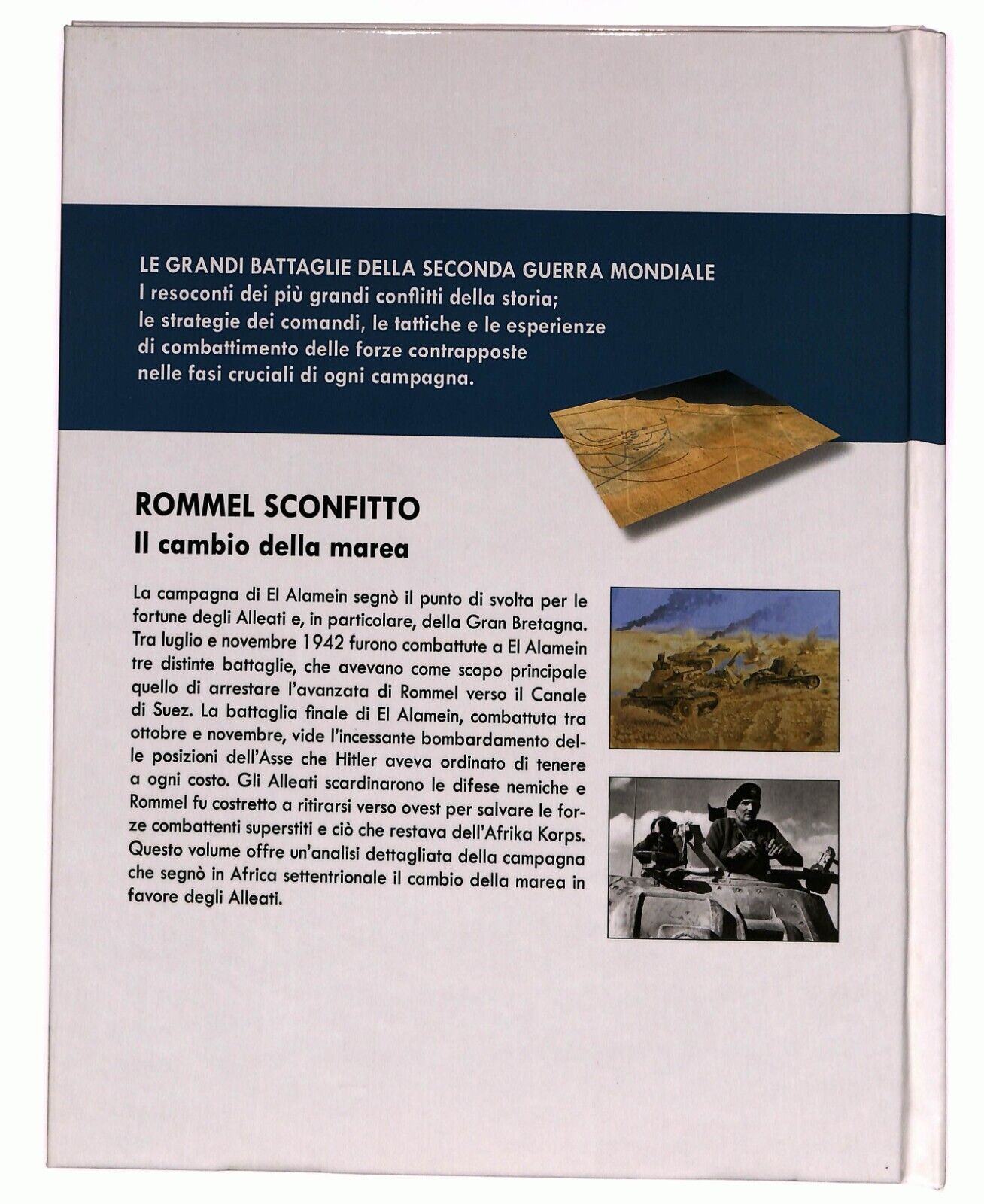 EBOND Rommel Sconfitto Il Cambio Della Marea Steven J. Zaloga 2009 Libro LI027002