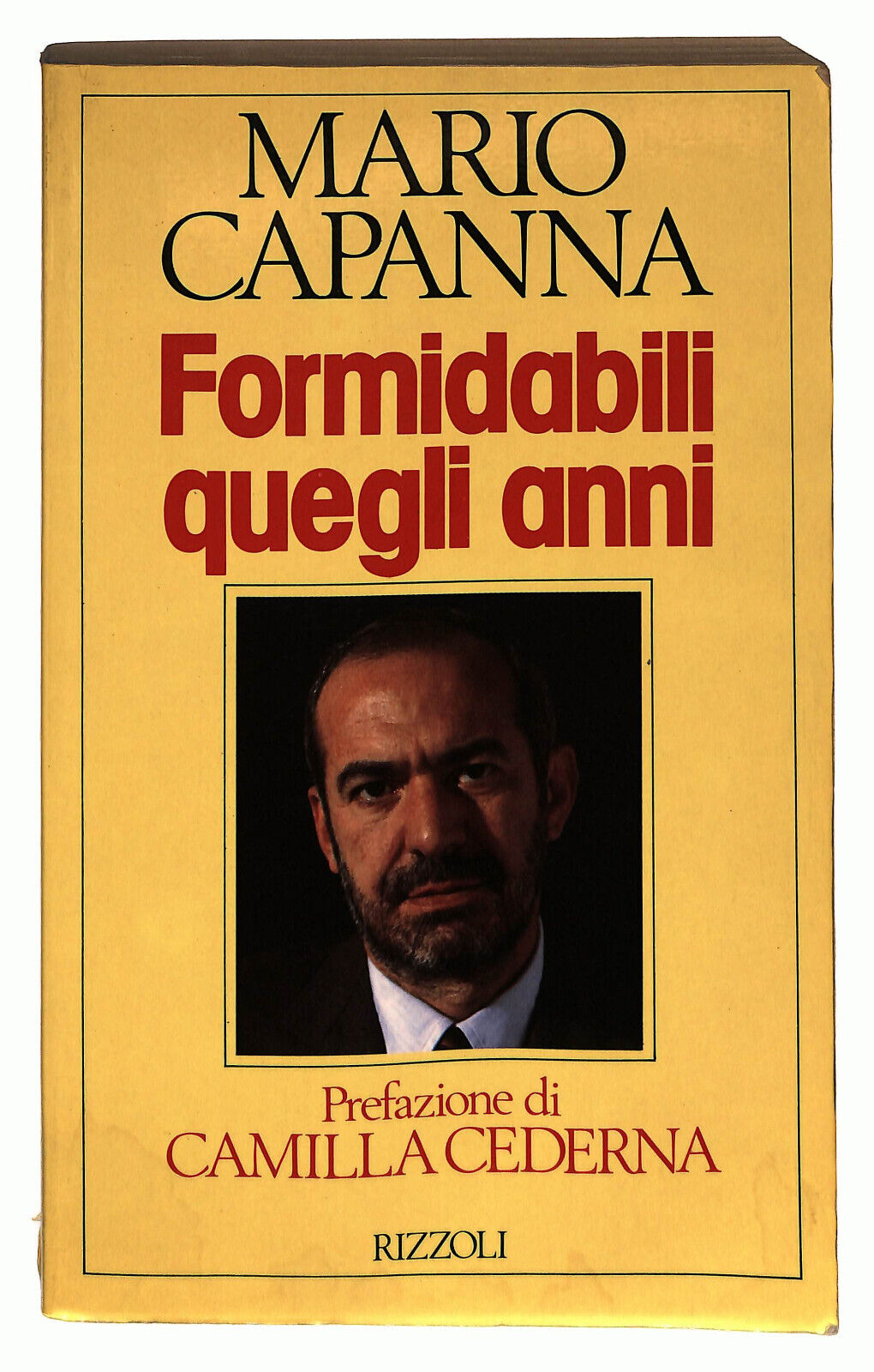 EBOND Formidabili Quegli Anni Di Mario Capanna Libro LI027553