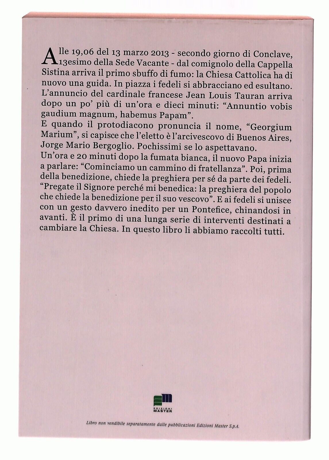 EBOND Papa Francesco Parole e Gesti + Rivista a Sua Immagine 2014 Libro LI027604