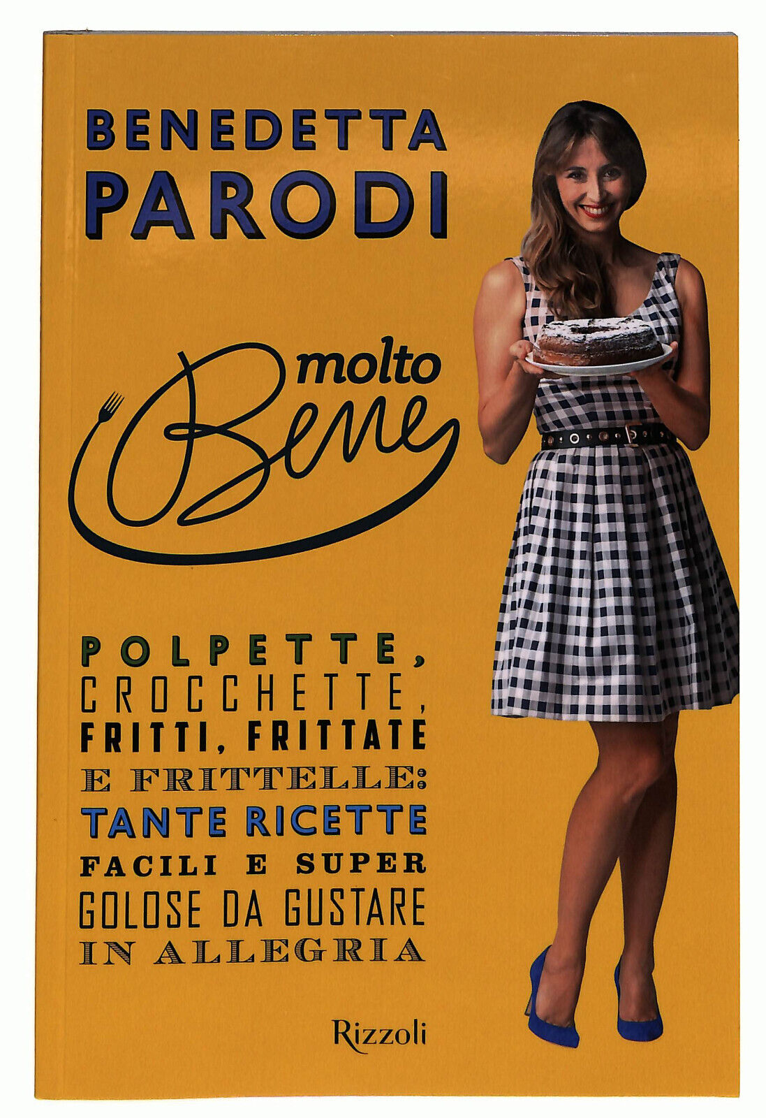 EBOND Molto Bene Di Benedetta Parodi Ricette Libro LI028117