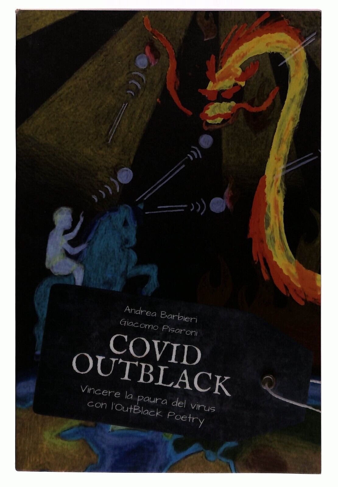 EBOND Covid-outblack. Vincere La Paura Del Virus Con L'outblack Libro LI028814