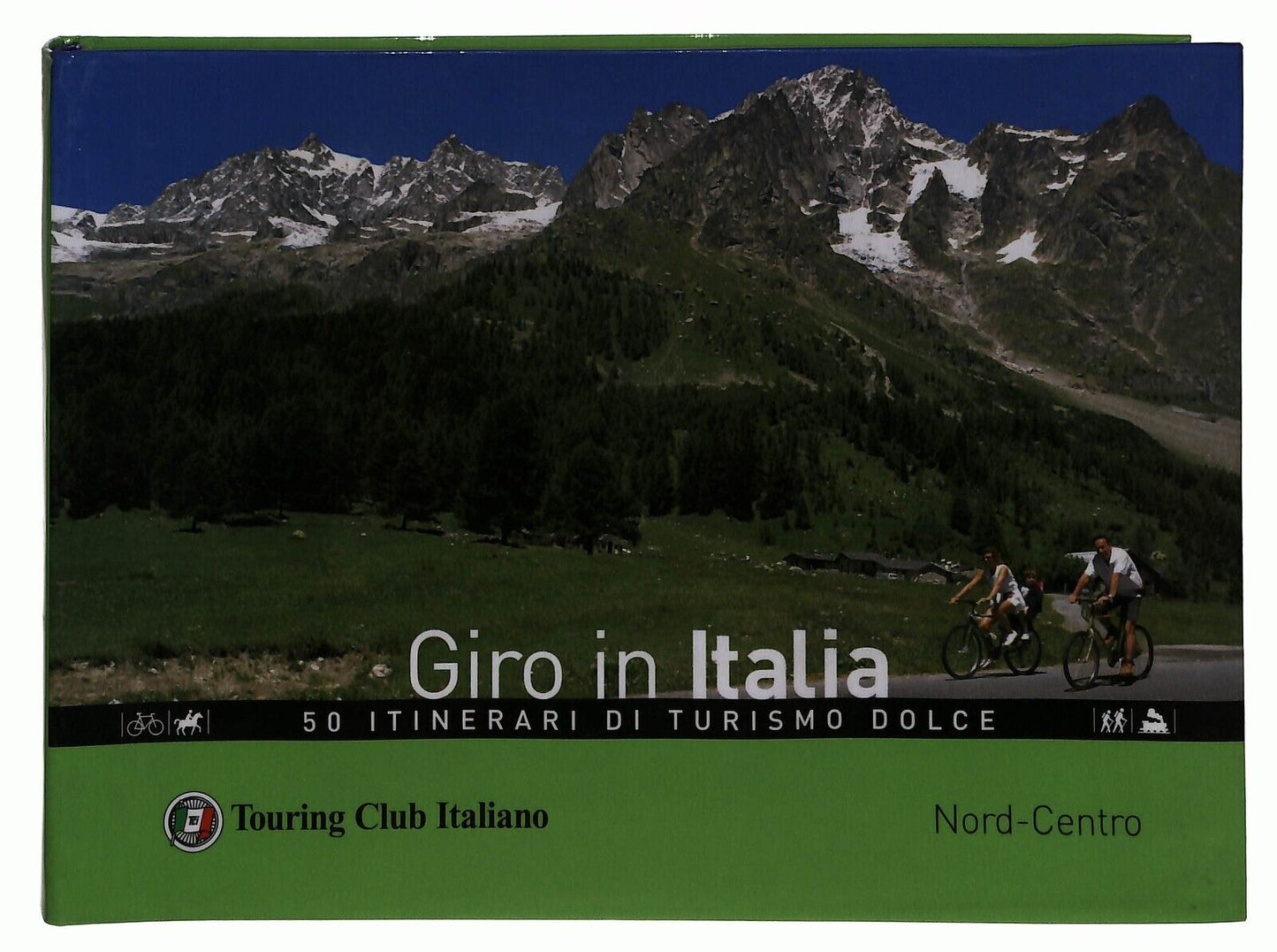 EBOND Giro In Italia Vol. 1 Nord-centro 50 Itinerari Touring Club Ita Libro LI029405