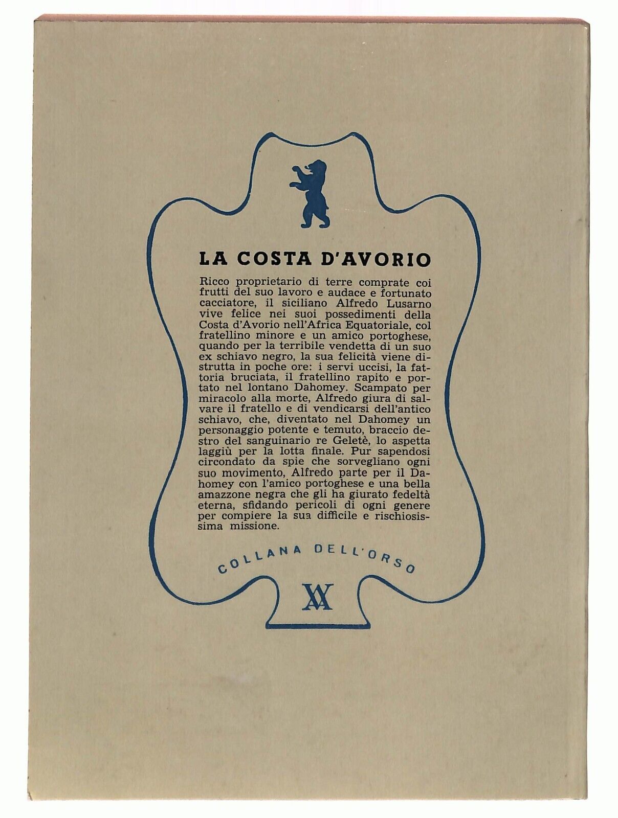 EBOND La Costa D'avorio Emilio Salgari Dell'orso 1958 Libro LI029416