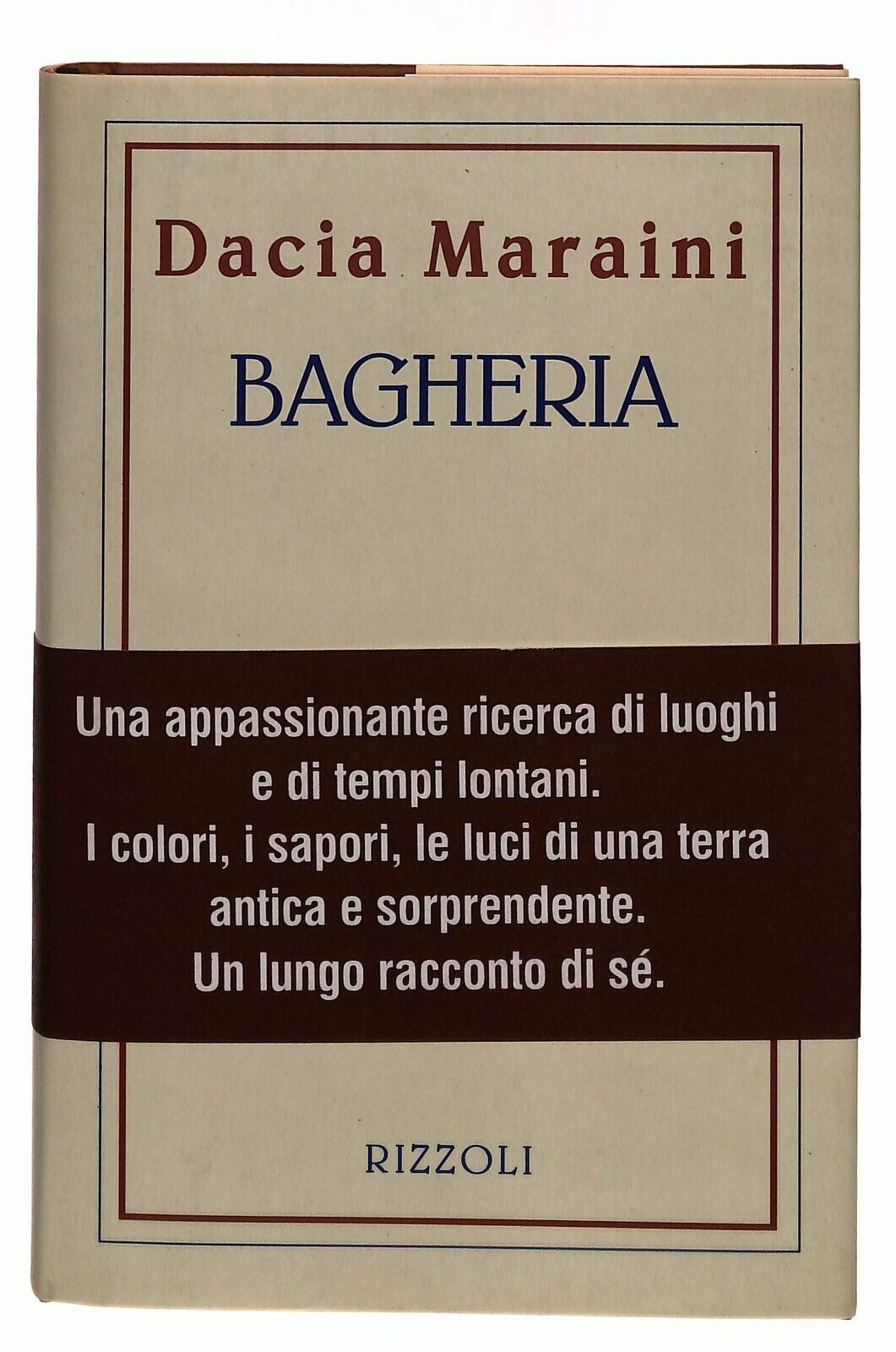 EBOND Bagheria Dacia Maraini Rizzoli 1993 Libro LI029604
