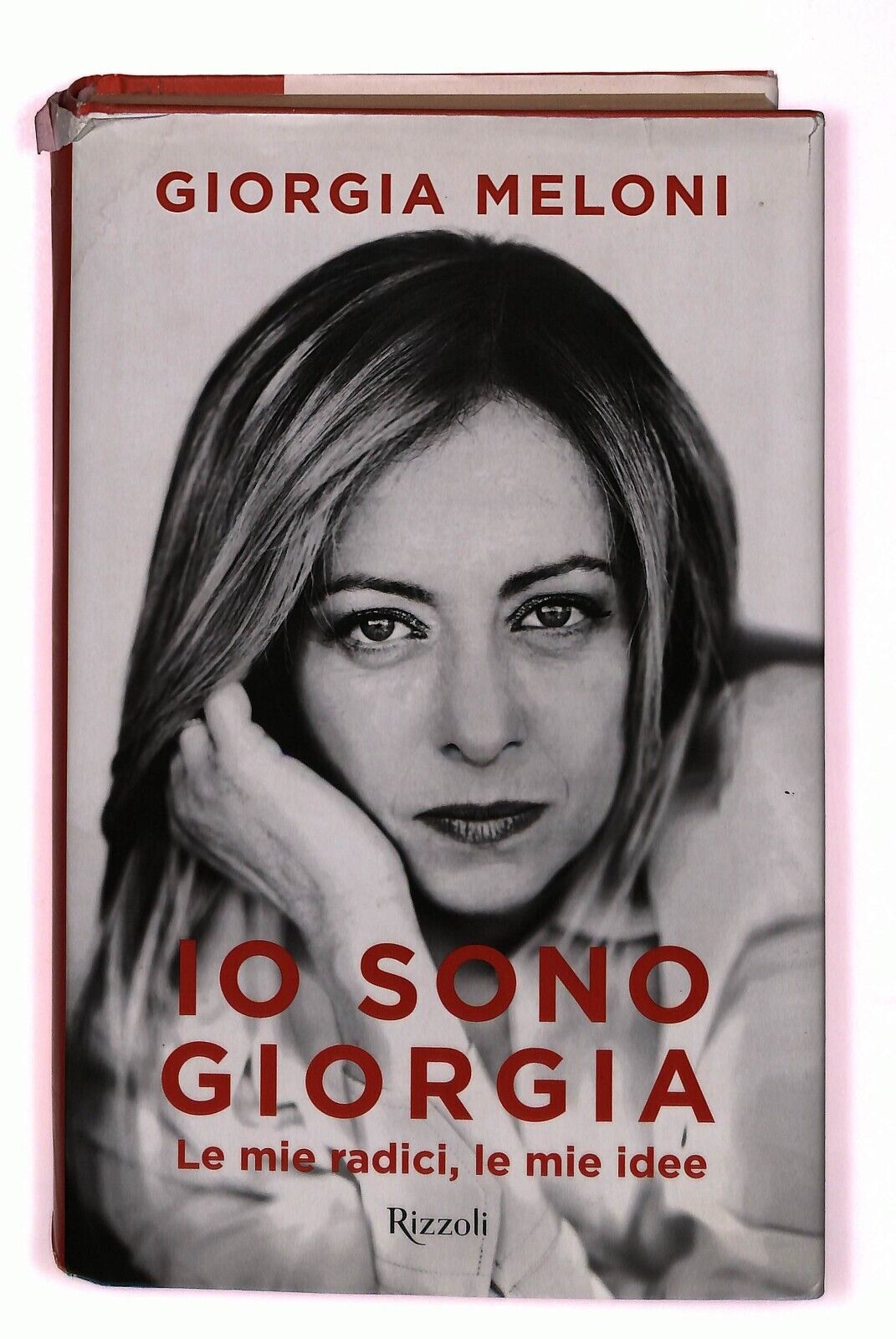 EBOND Io Sono Giorgia Le Mie Radici, Le Mie Idee Di G Meloni Libro LI030703