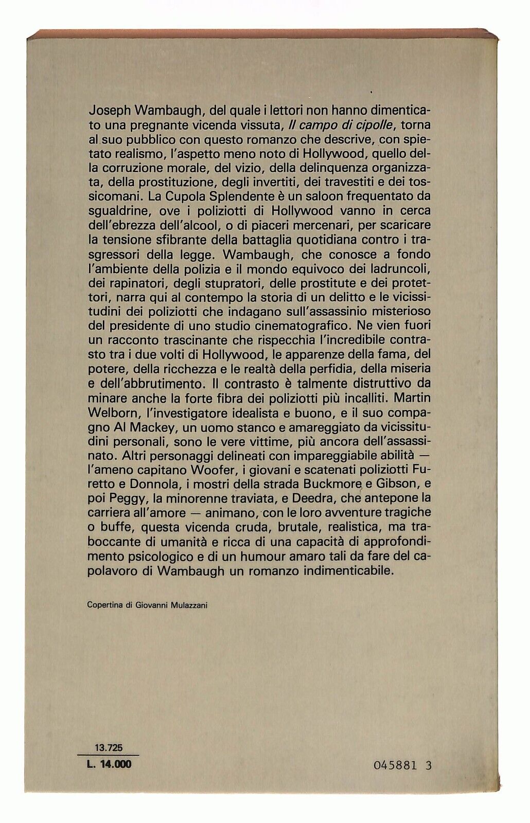 EBOND La Cupola Splendente J. Wambaugh Rizzoli 1982 Libro LI031158