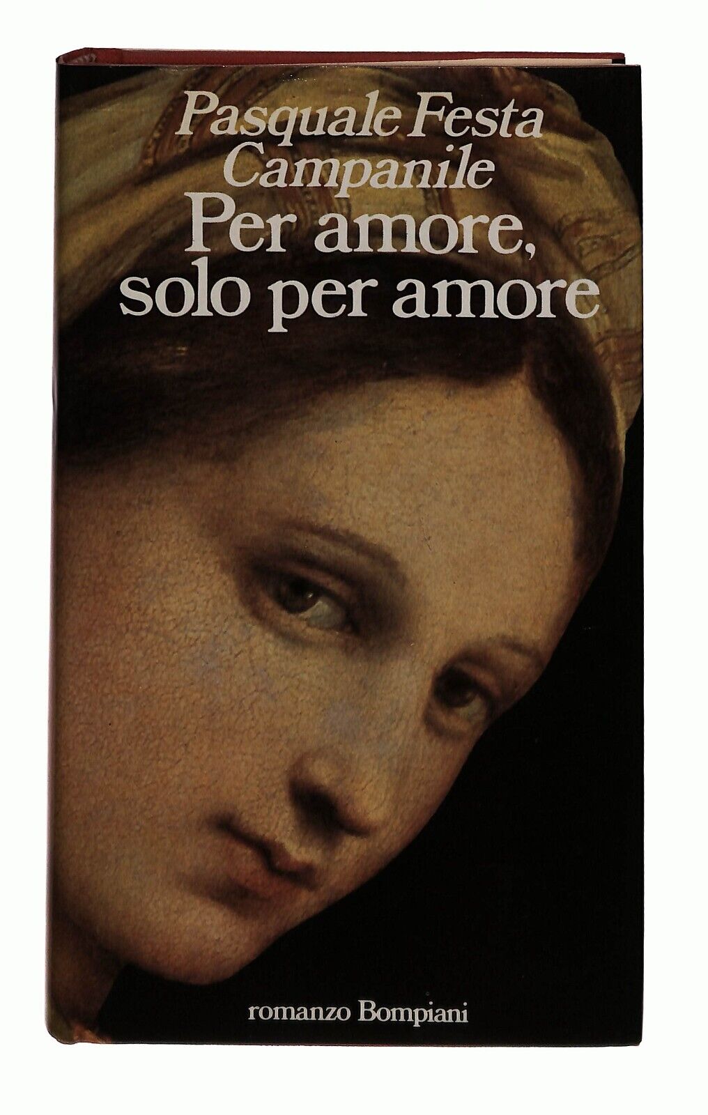EBOND Per Amore Solo Per Amore Pasquale Festa Campanile Bompiani Libro LI031309