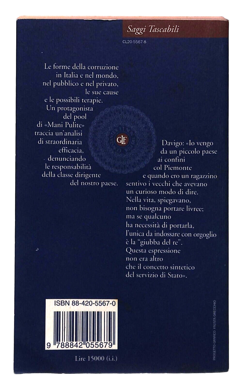 EBOND La Giubba Del Re P. Davigo Saggi Tascabili Laterza 1998 Libro LI031717