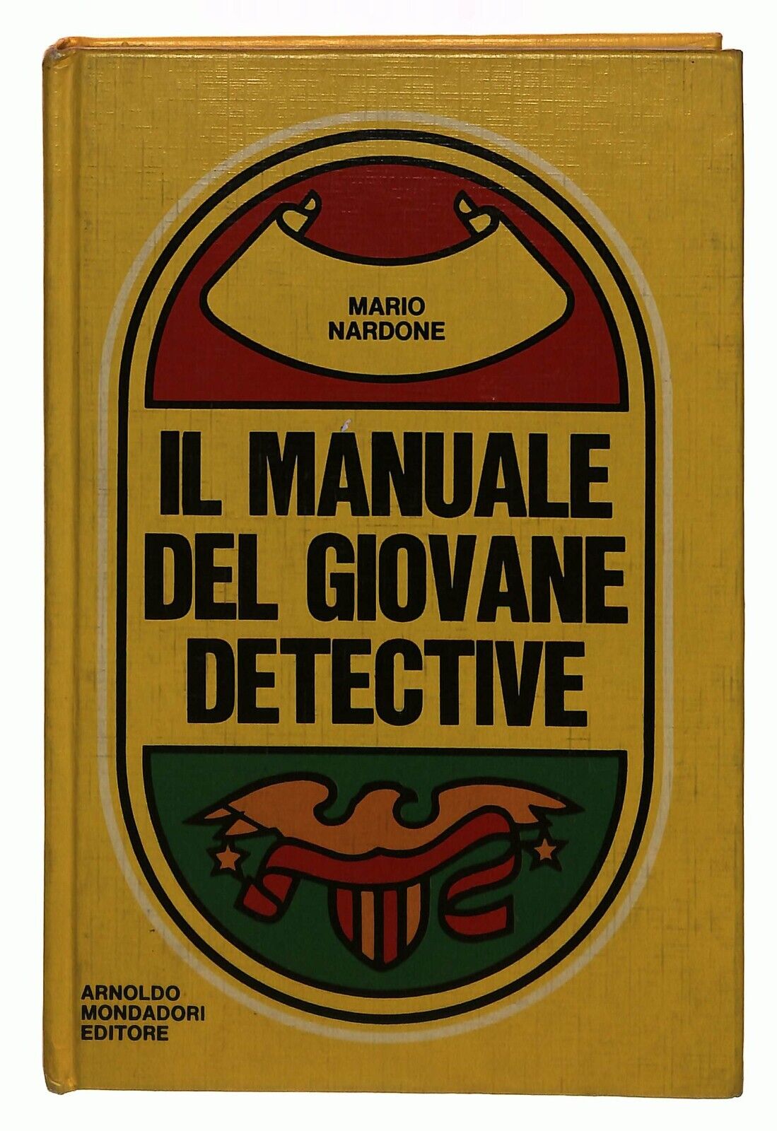 EBOND Il Manuale Del Giovane Detective M. Nardone Mondadori 1971 Libro LI032352