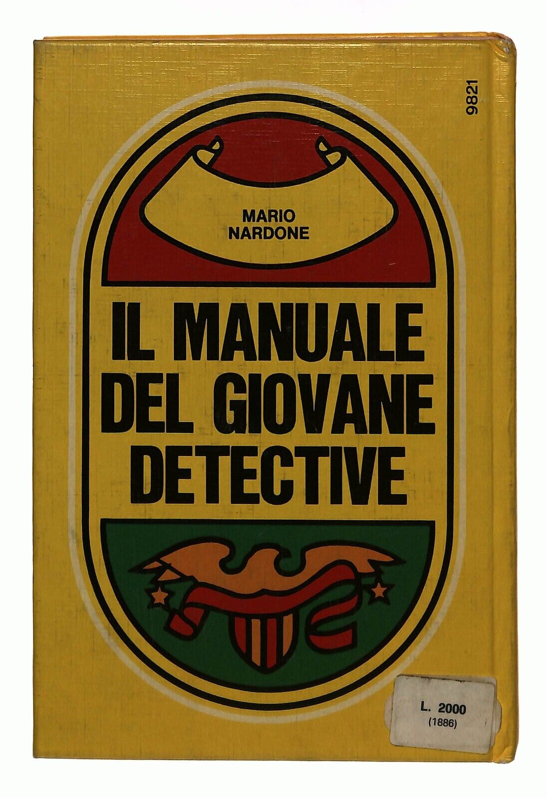 EBOND Il Manuale Del Giovane Detective M. Nardone Mondadori 1971 Libro LI032352