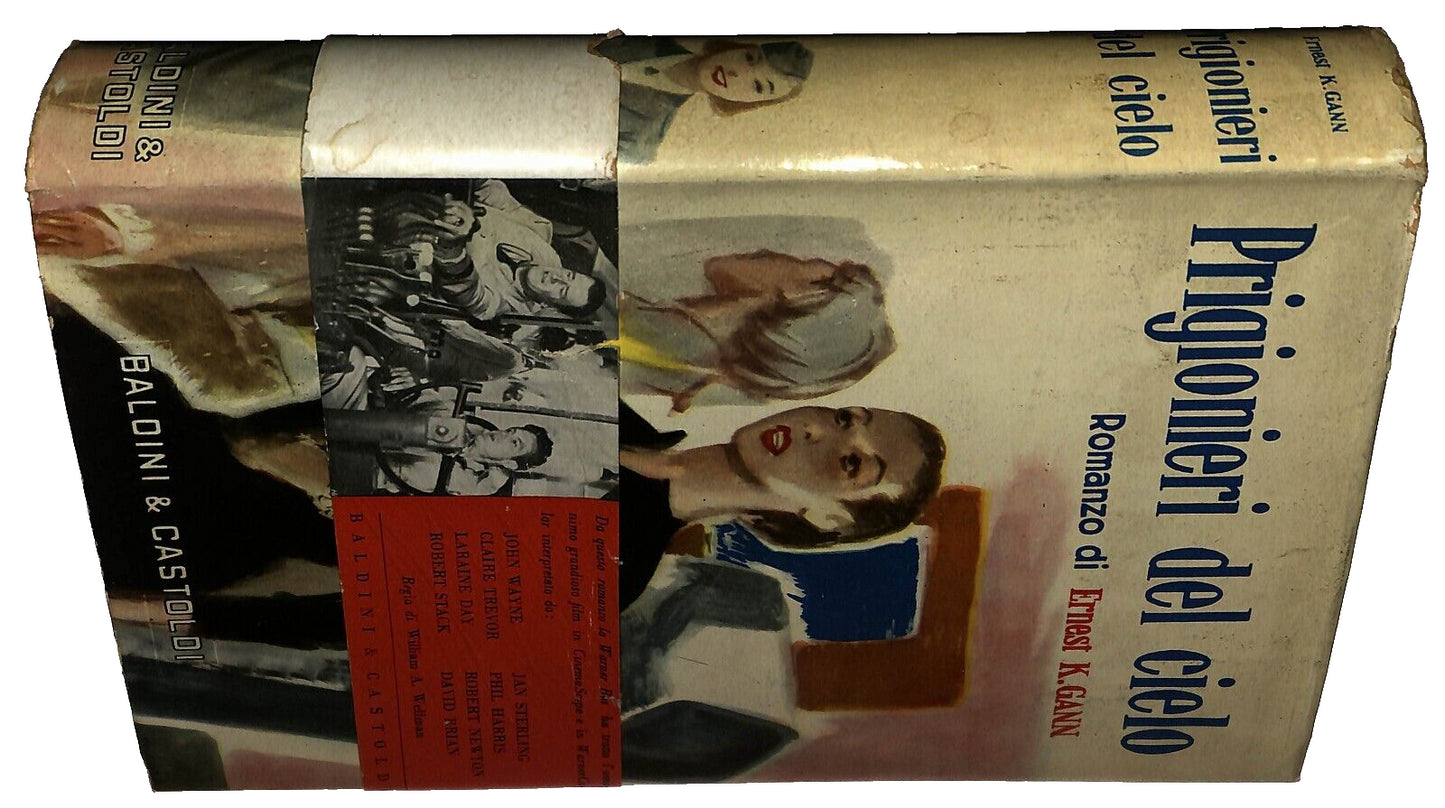 EBOND Prigionieri Del Cielo Ernest K. Gann Baldini Castoldi 1954 Libro LI032504