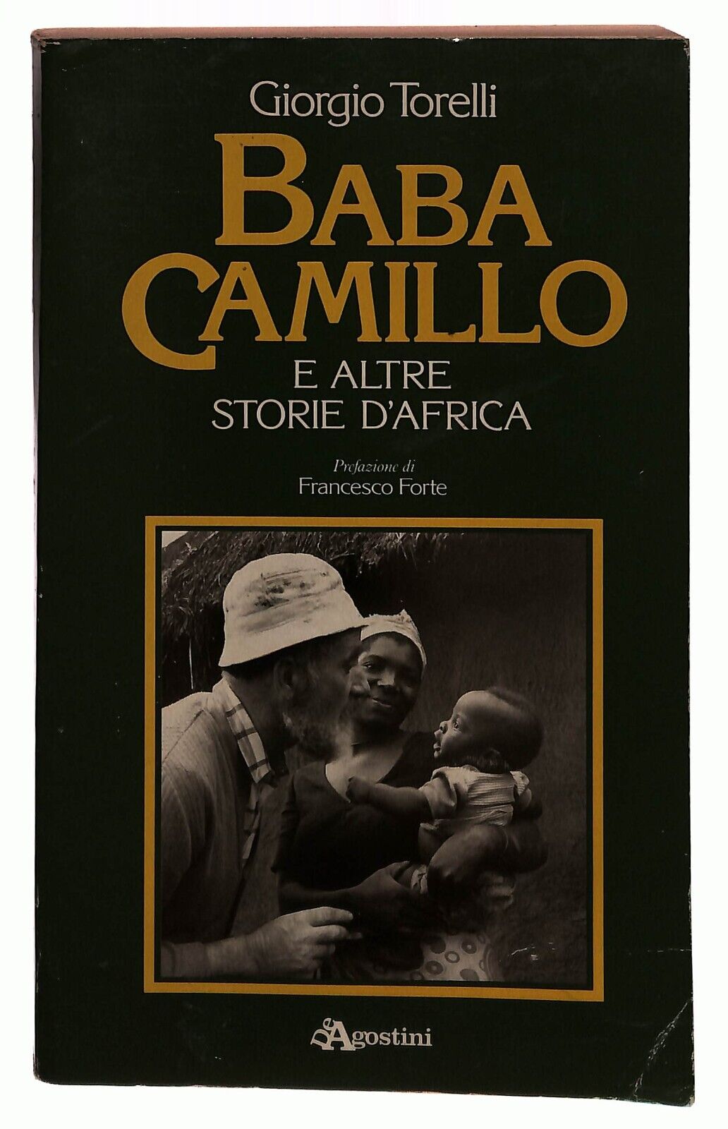 EBOND Baba Camillo Altre Storie D'africa Torelli Deagostini 1986 Libro LI032761