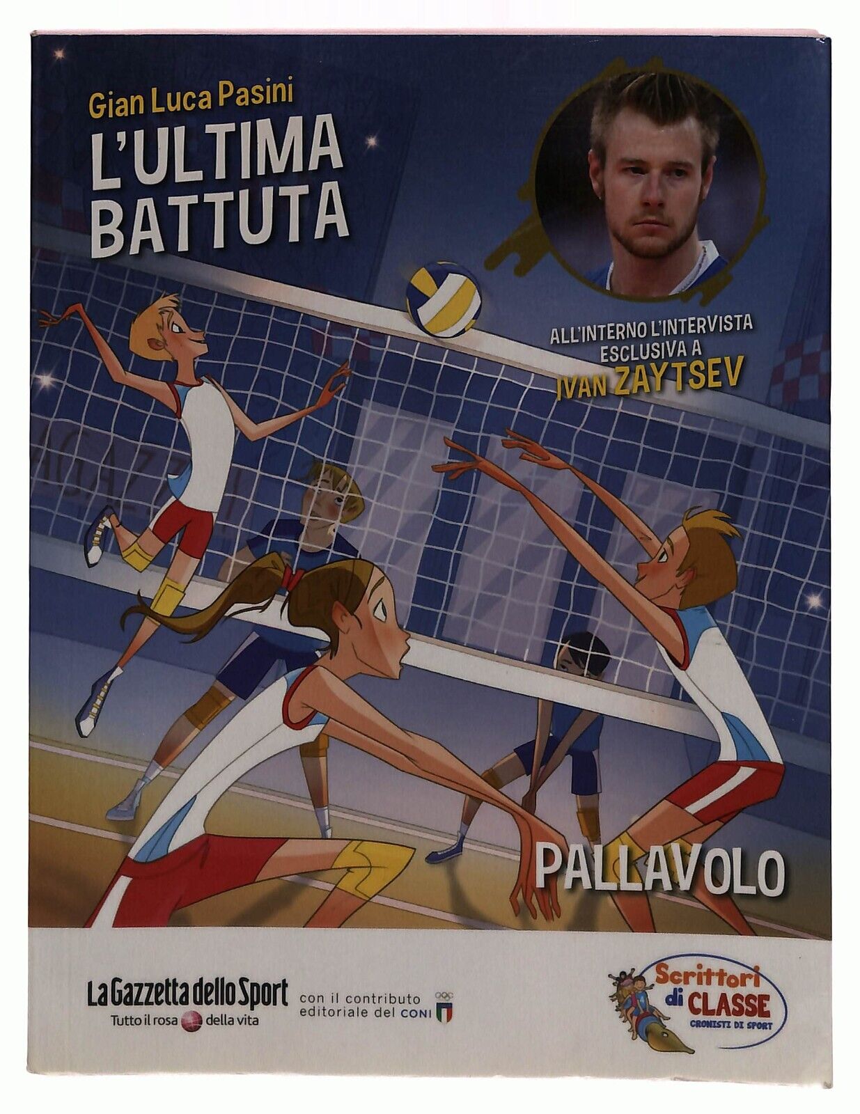 EBOND Pallavolo L'ultima Battuta Gian Luca Pasini Gazzetta Conad Libro LI033138