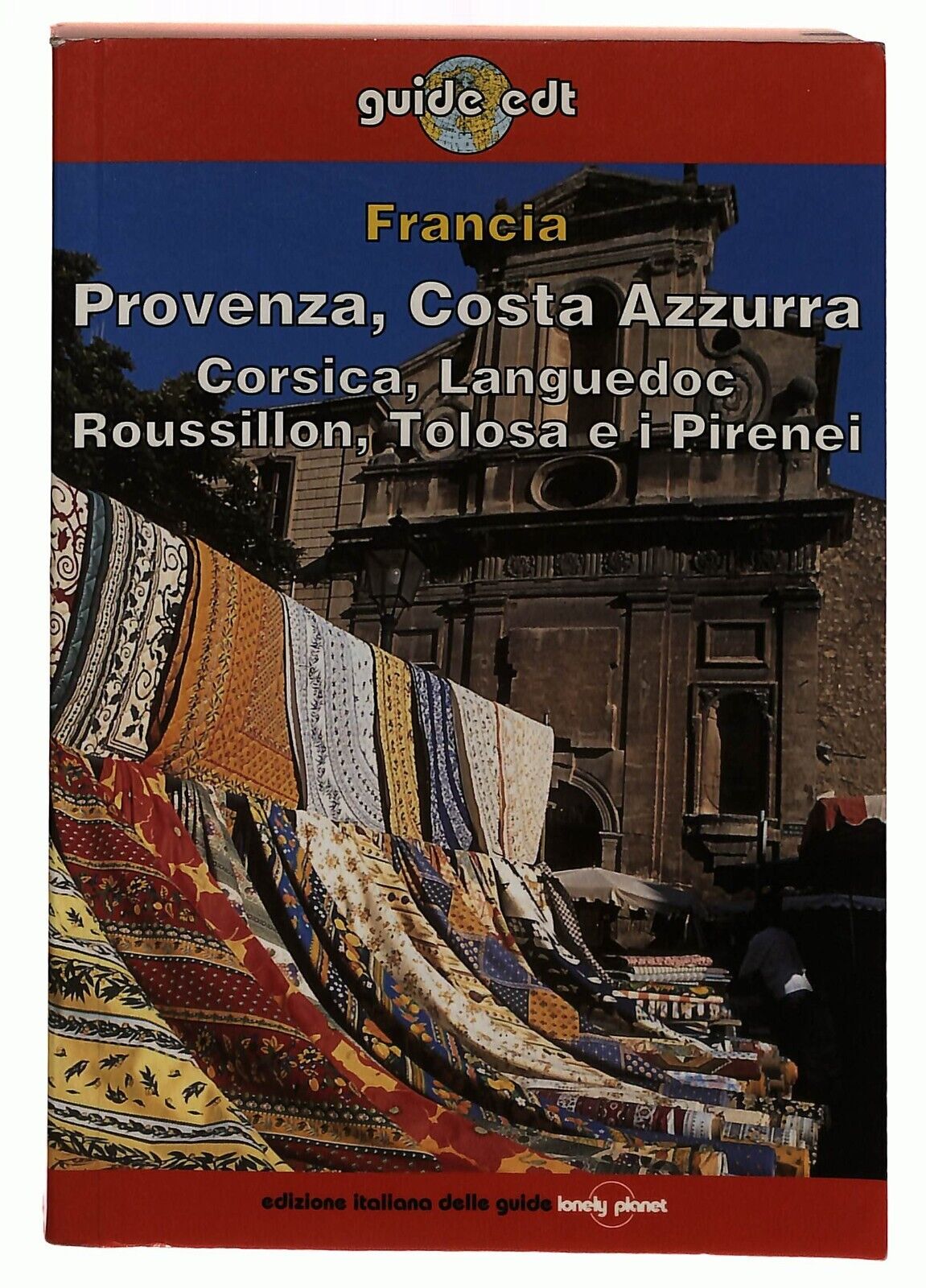 EBOND Francia. Provenza, Costa Azzurra, Corsica, Languedoc, Rous Libro LI033167