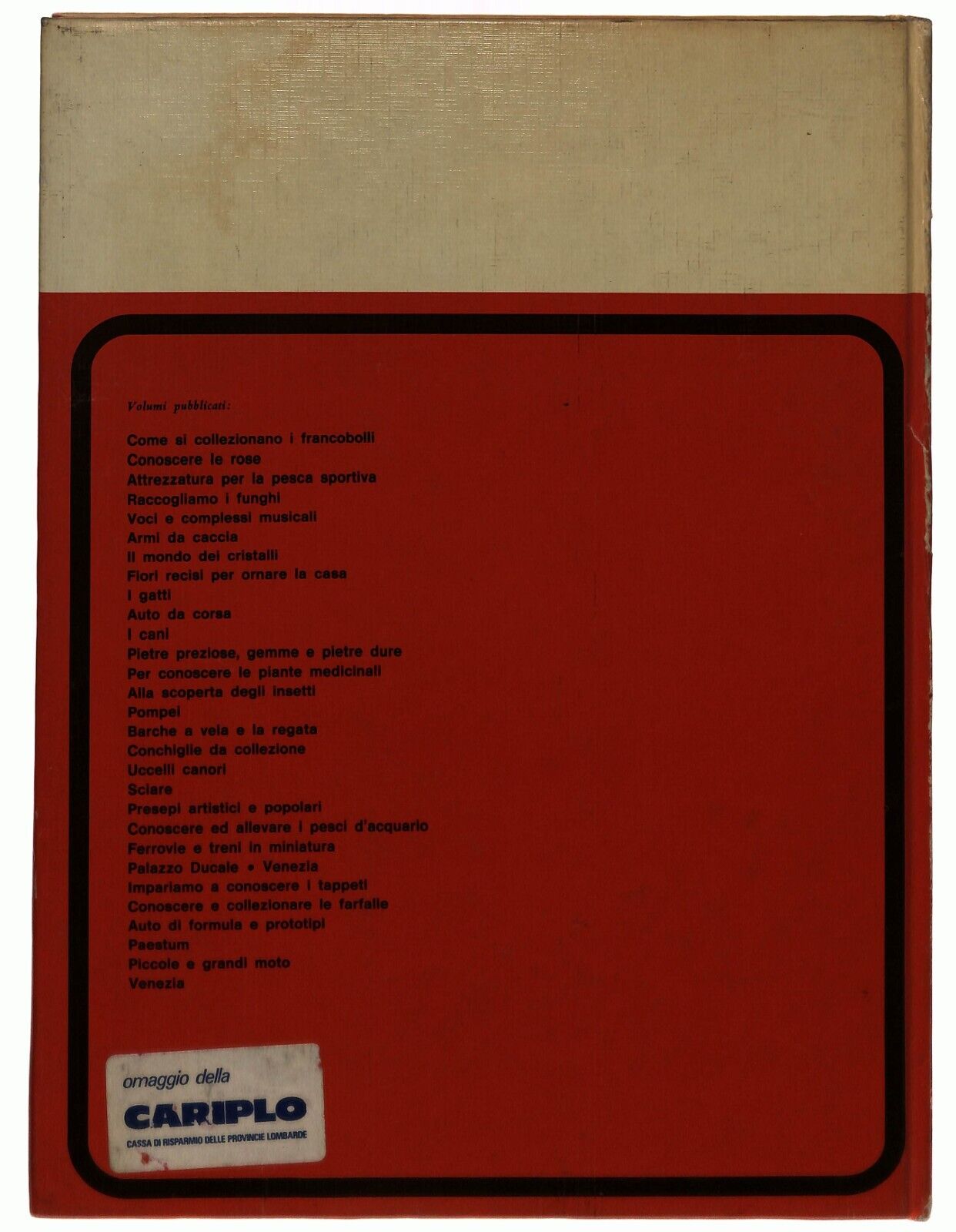 EBOND Venezia a Cura Di Pignatti Terisio Deagostini 1970 Libro LI033169