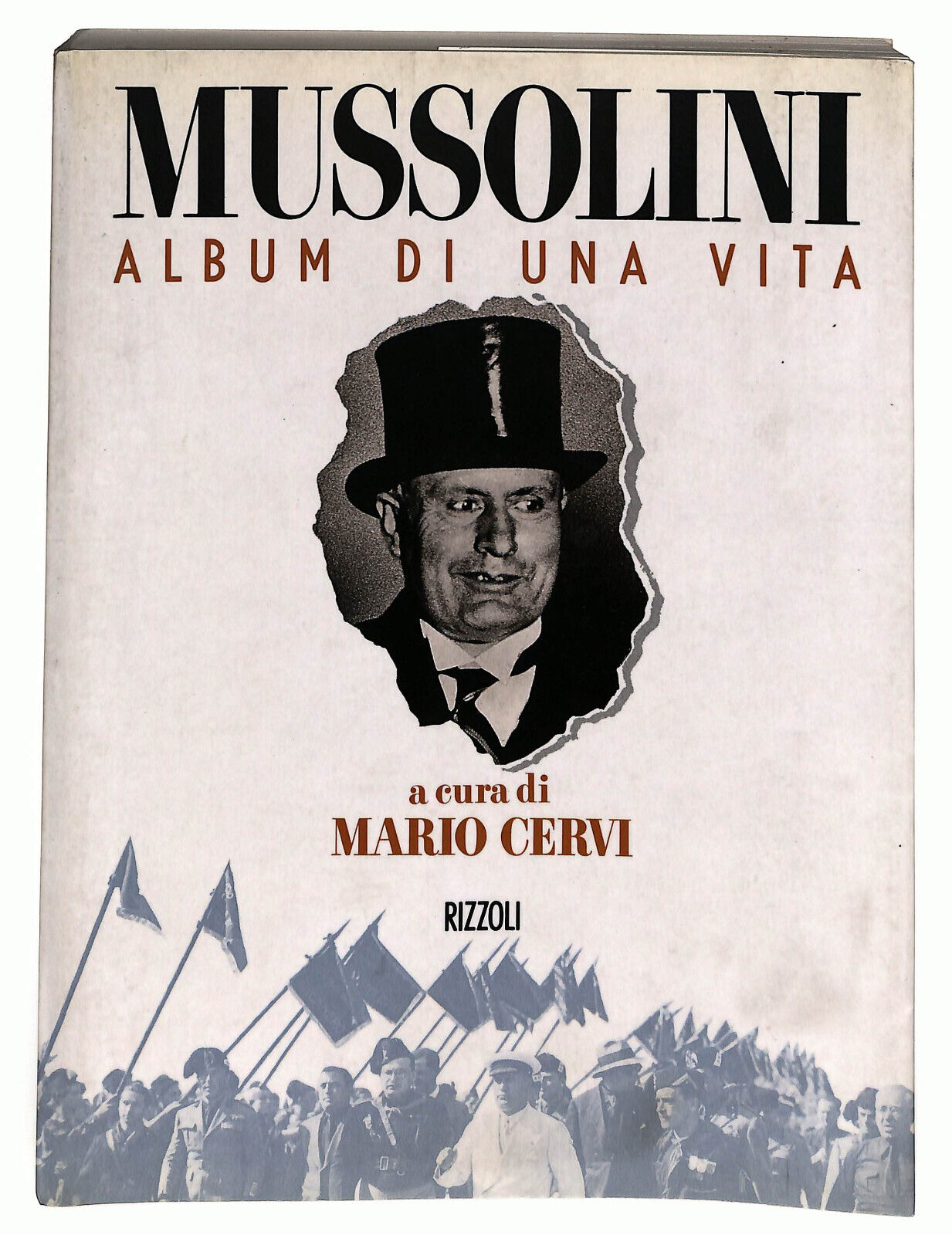 EBOND Mussolini Album Di Una Vita a Cura Di Mario Cervi Libro LI033908