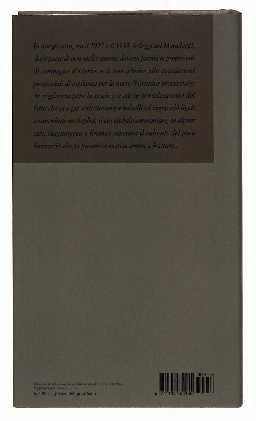 EBOND La Cognizione Del Dolore Gadda Corriere Della Sera N. 17 Libro LI034108