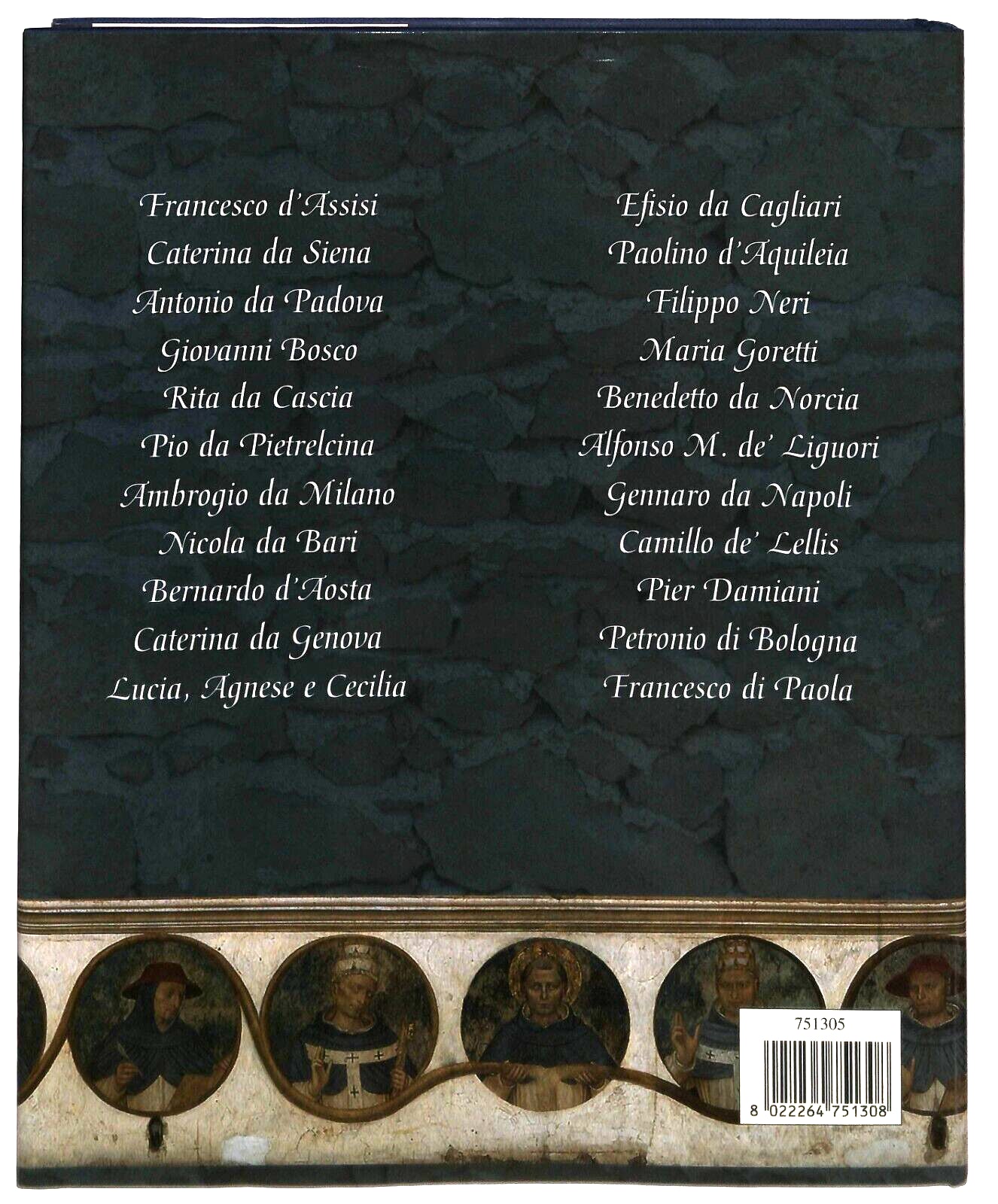 EBOND Grandi Santi D'italia Le Storie, Le Strade, Le Preghiere Di Libro LI034402