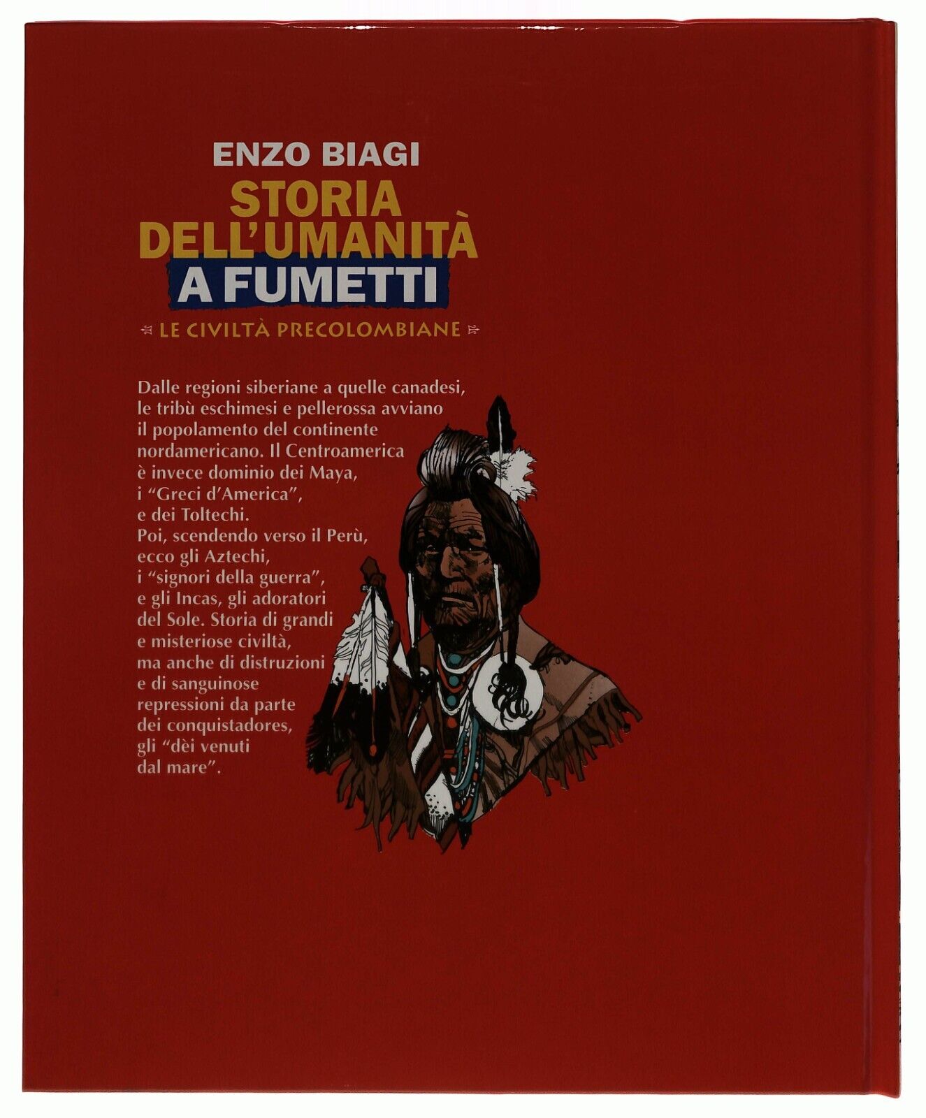 EBOND Le Civilta Precolombiane Storia Umanita Fumetti Biagi Vo.22 Libro LI034760
