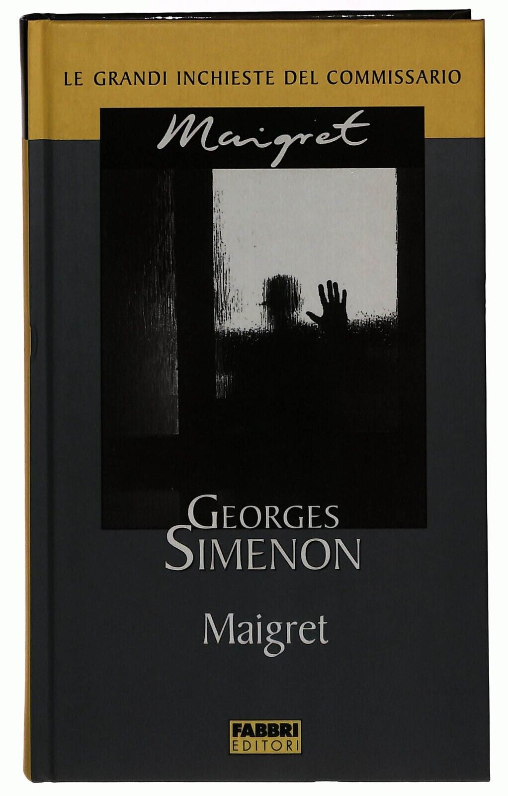 EBOND Maigret Georges Simenon Fabbri 2003 Libro LI034769