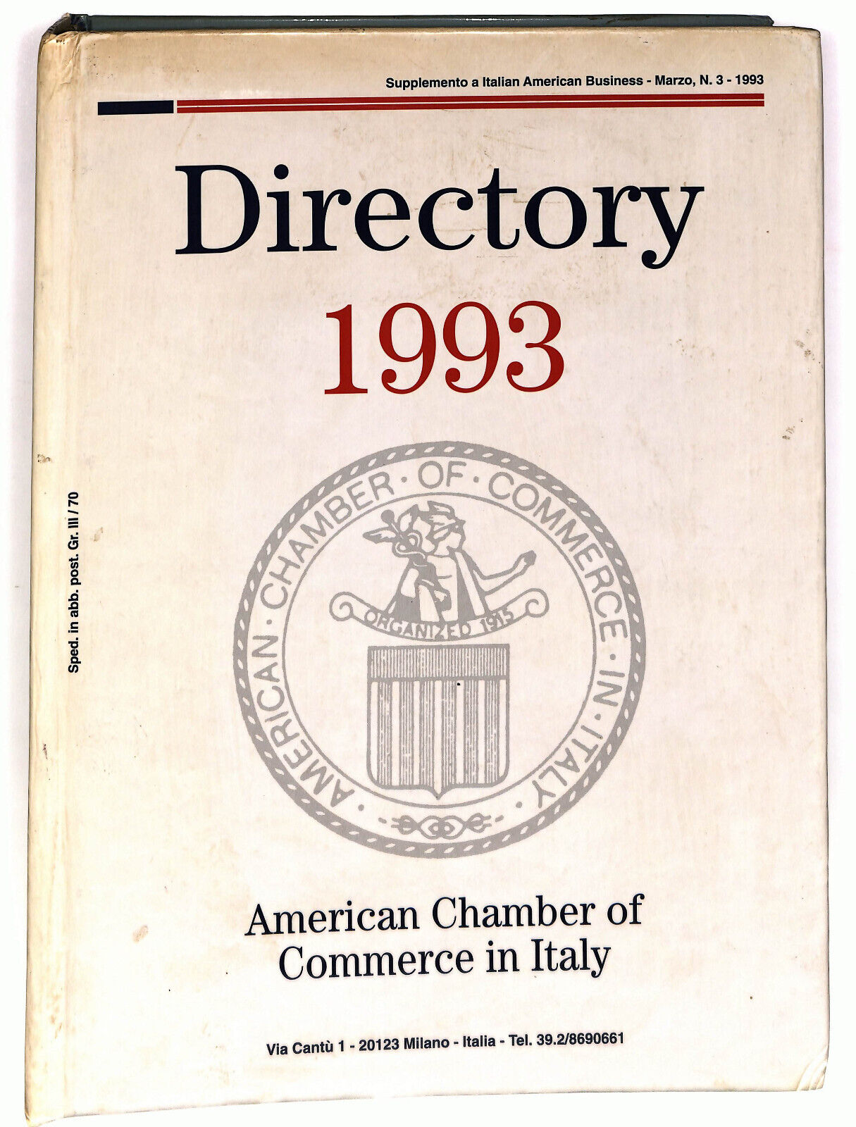 EBOND Directory 1993 American Chamber Of Commerce In Italy Libro LI034886