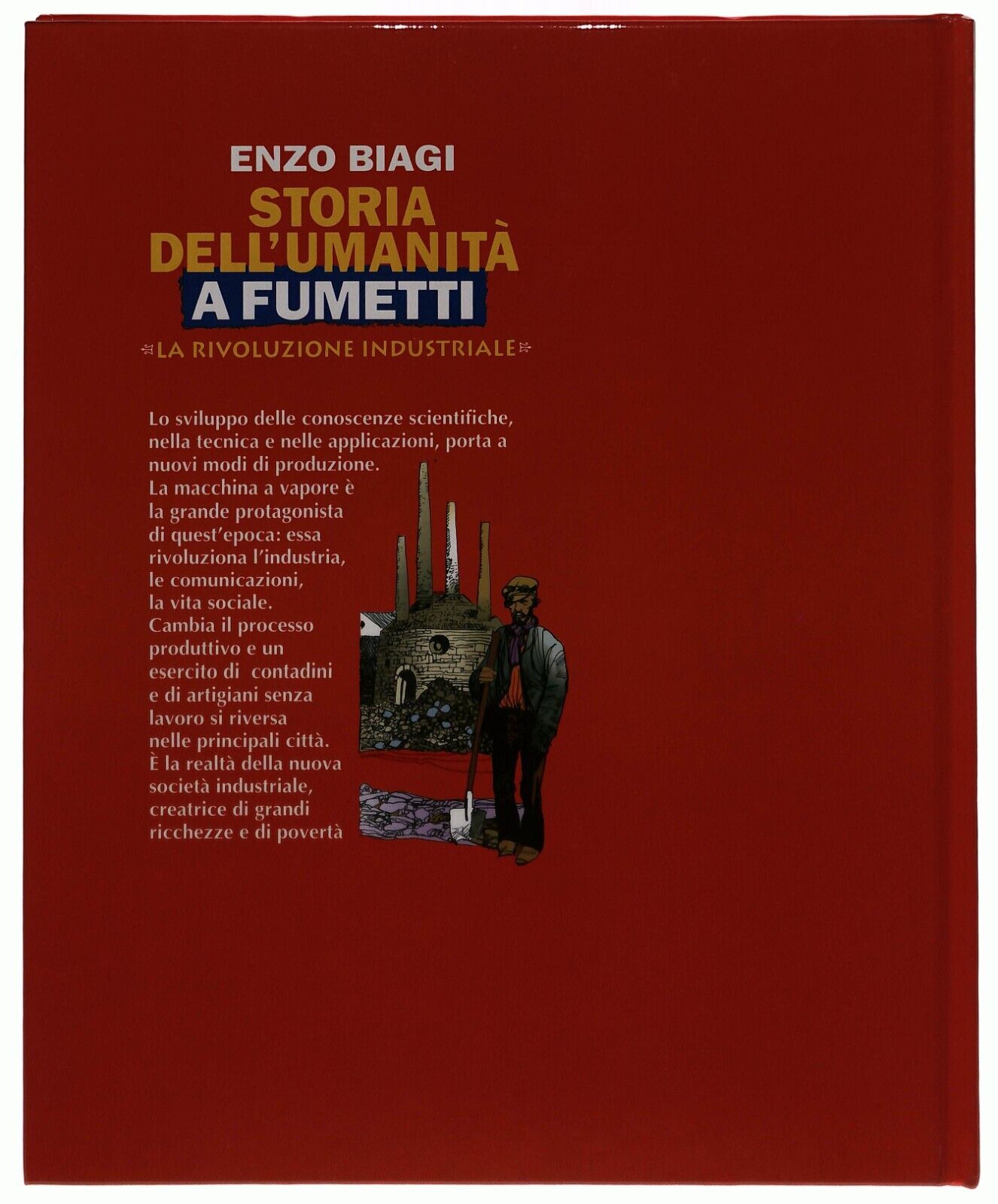 EBOND Rivoluzione Industriale Storia Umanita Fumetti Biagi V.25 Libro LI034927