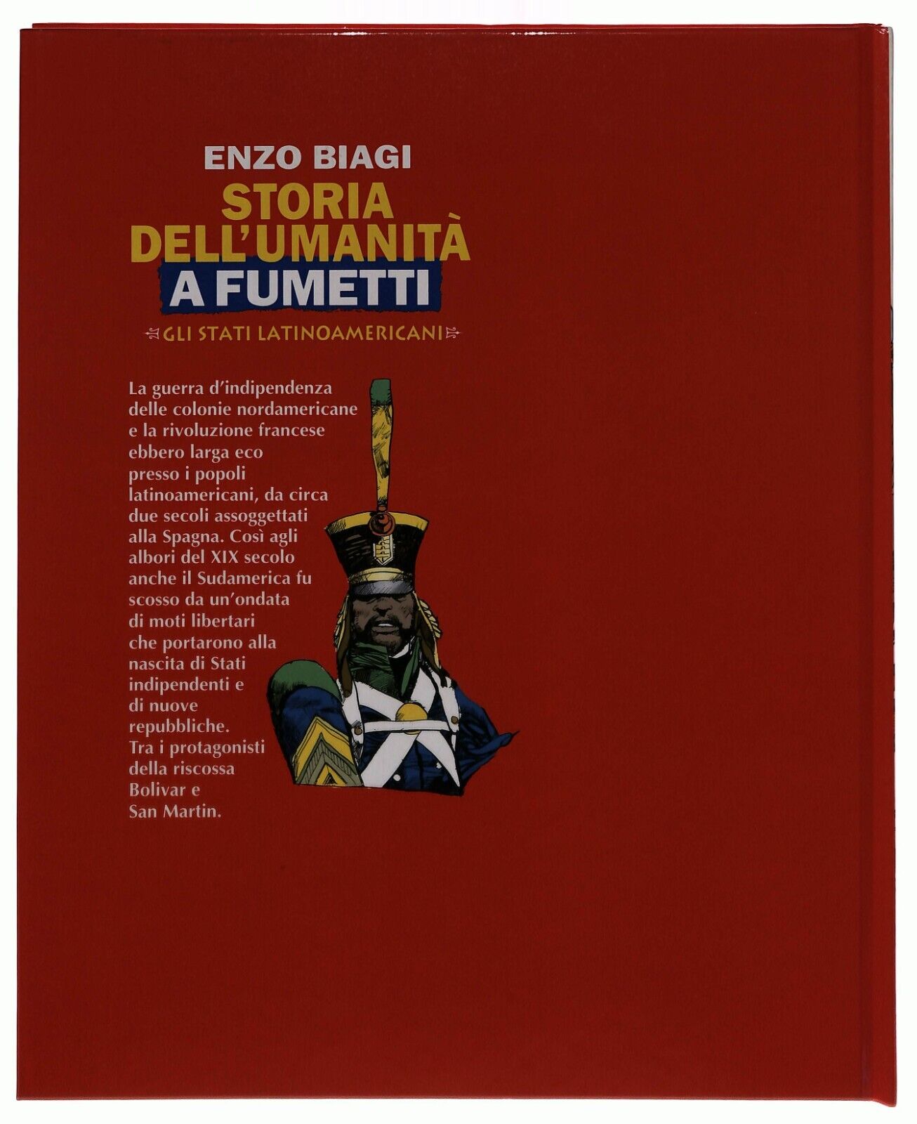 EBOND Gli Stati Latinoamericani Storia Umanita Fumetti Biagi V.30 Libro LI034931