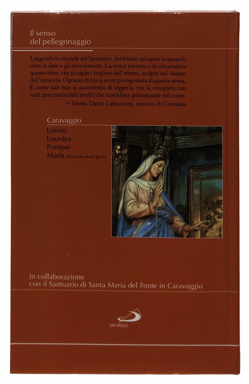 EBOND Pellegrini a Caravaggio Famiglia Cristiana 2004 Libro LI035143