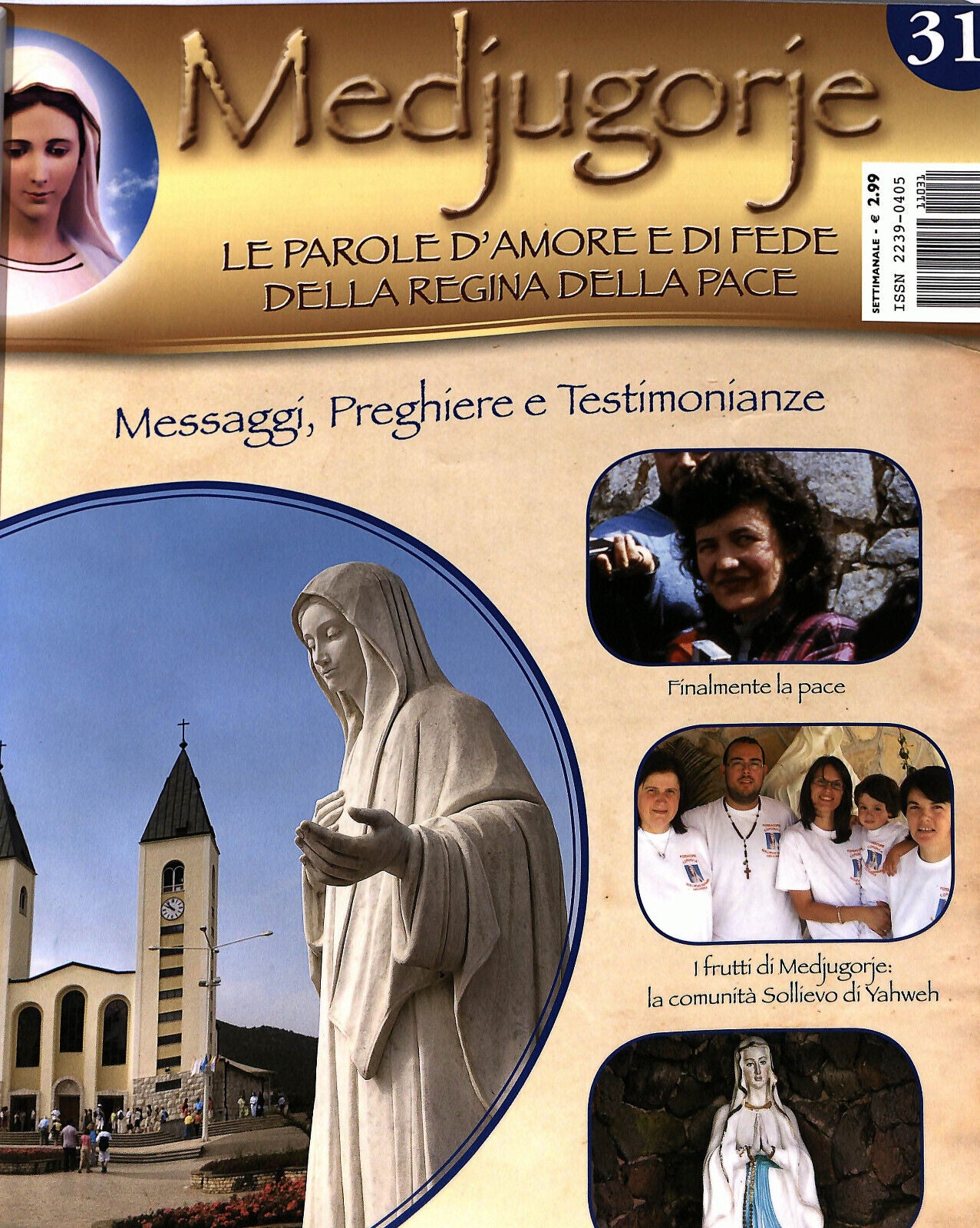 EBOND Medjugorie Le Parole D'amore e Di Fede Della Regina.. N. 31 Libro LI035153