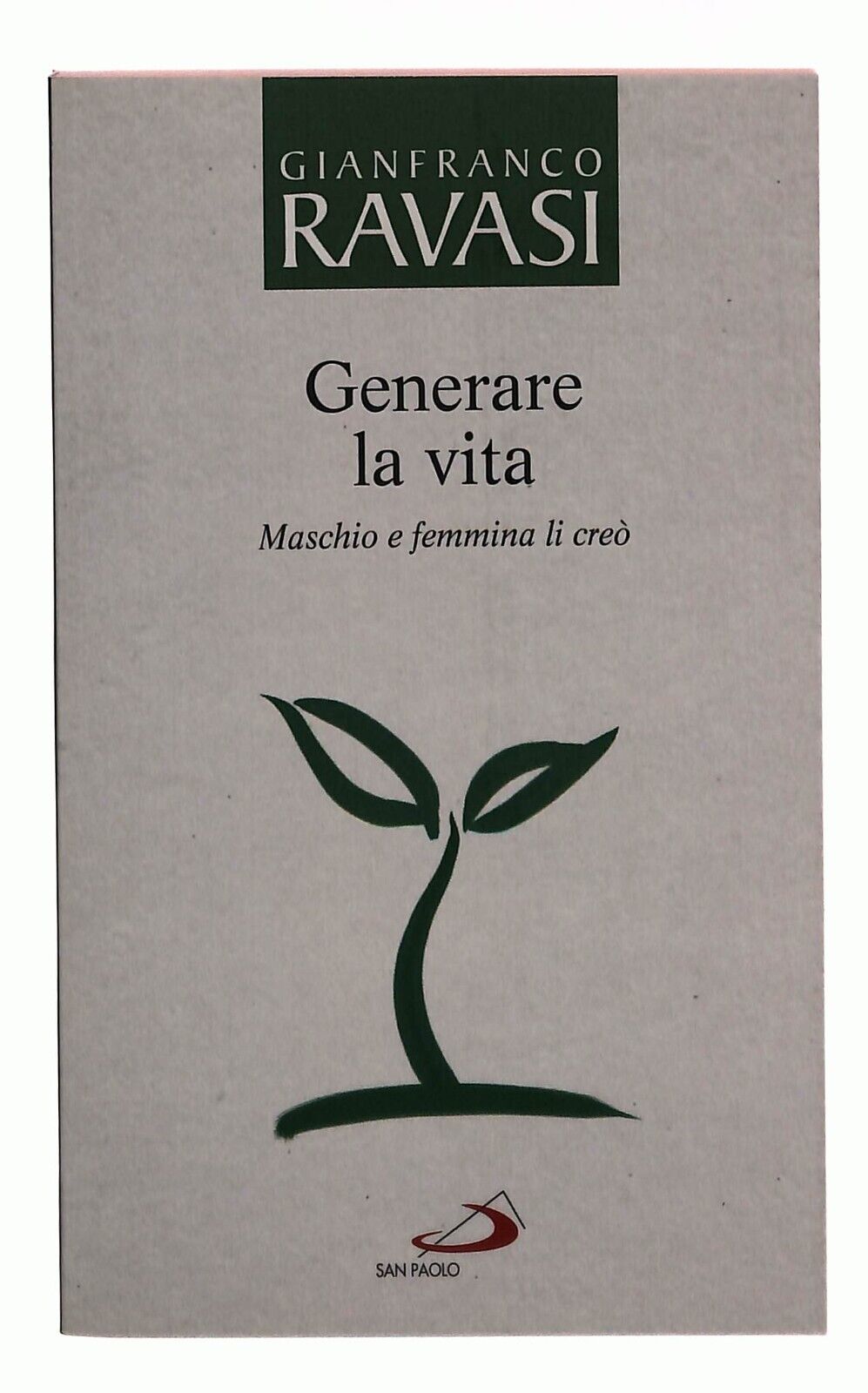 EBOND Generare La Vita Gianfranco Ravasi San Paolo 2013 Libro LI035365